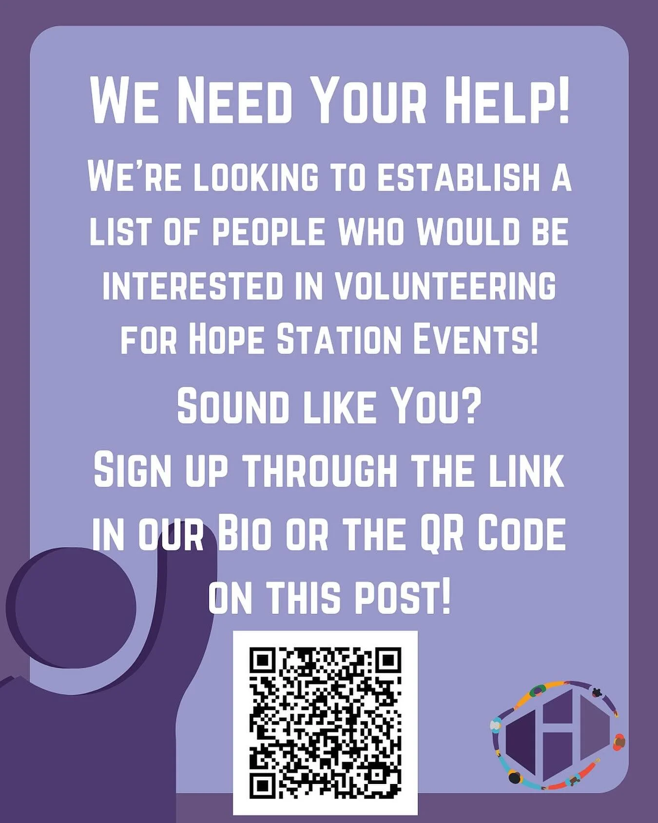 Hey! We need your help. Scan the QR code in the post or visit our link in bio to join our volunteer list.