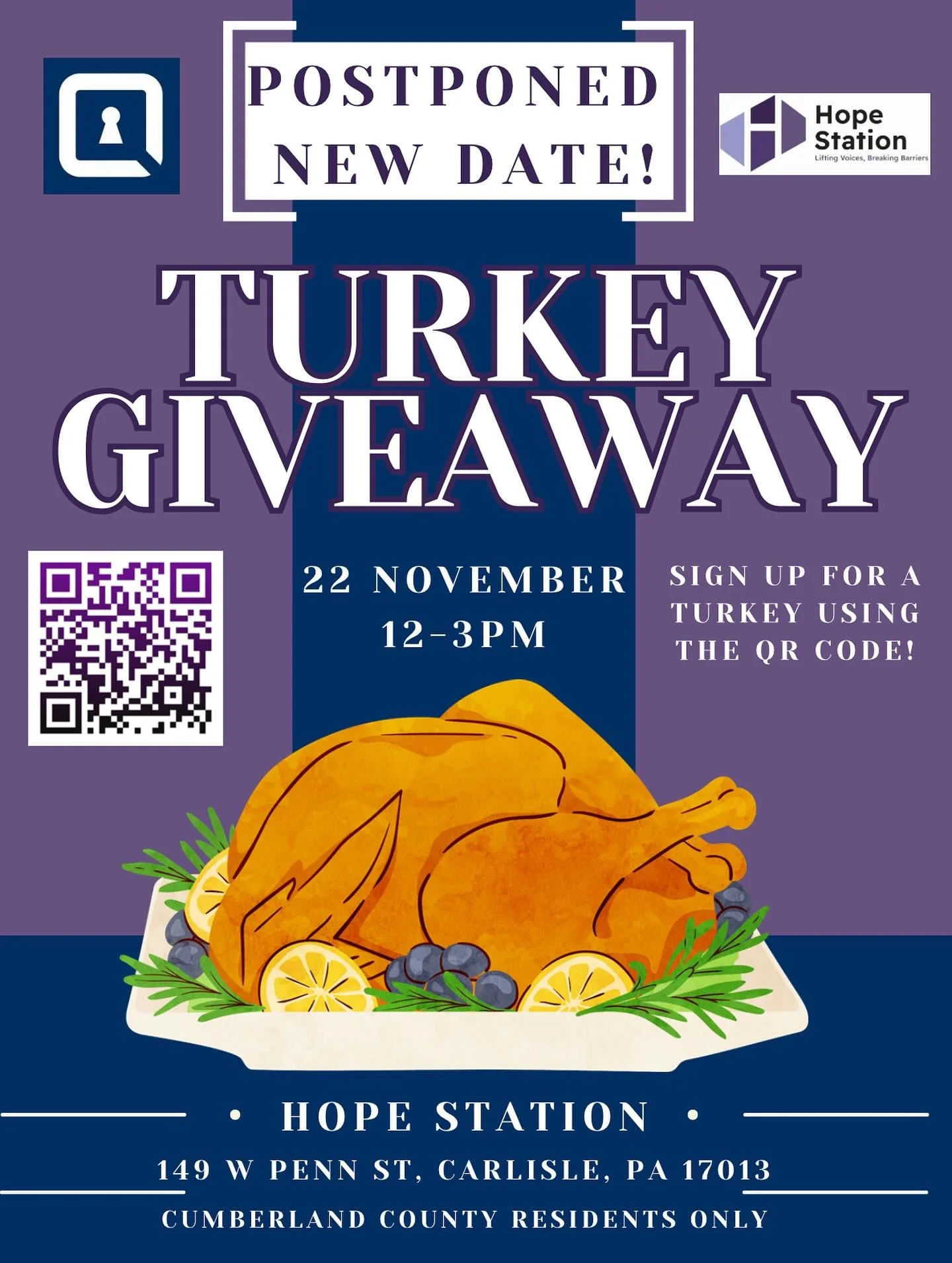 Turkey Giveaway Update 🦃‼️NEW DATE

The Turkey Giveaway at Hope Station (149 W Penn St, Carlisle, PA 17013) has been pushed to Saturday, November 22nd from 12&ndash;3 PM!

Reserve your turkey today by signing up using the link below or stopping by t