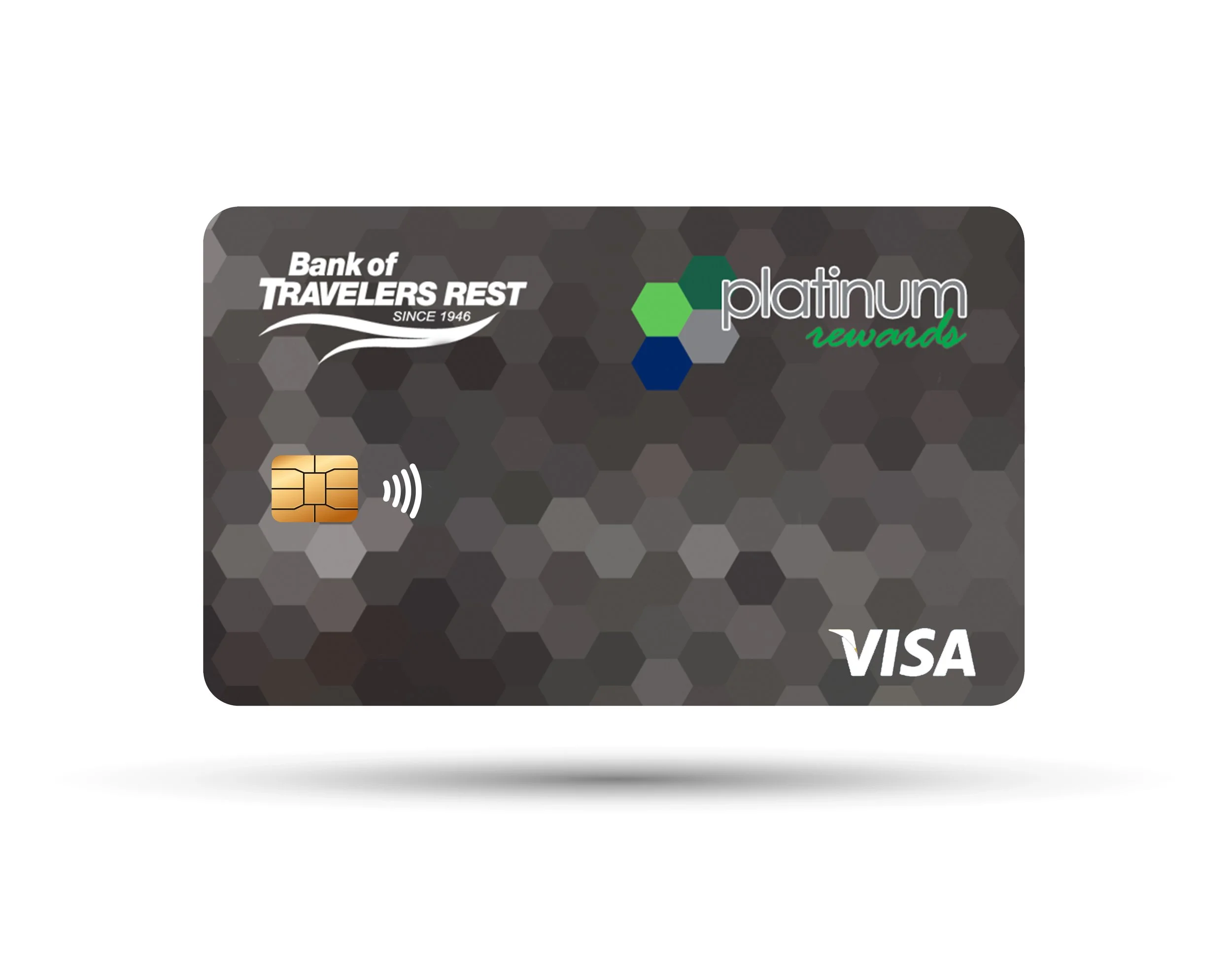 Image of a gray Visa credit card with shades of gray and silver hexagons as the background.  The card is branded for Bank of Travelers Rest as its Visa Platinum Rewards Credit Card.