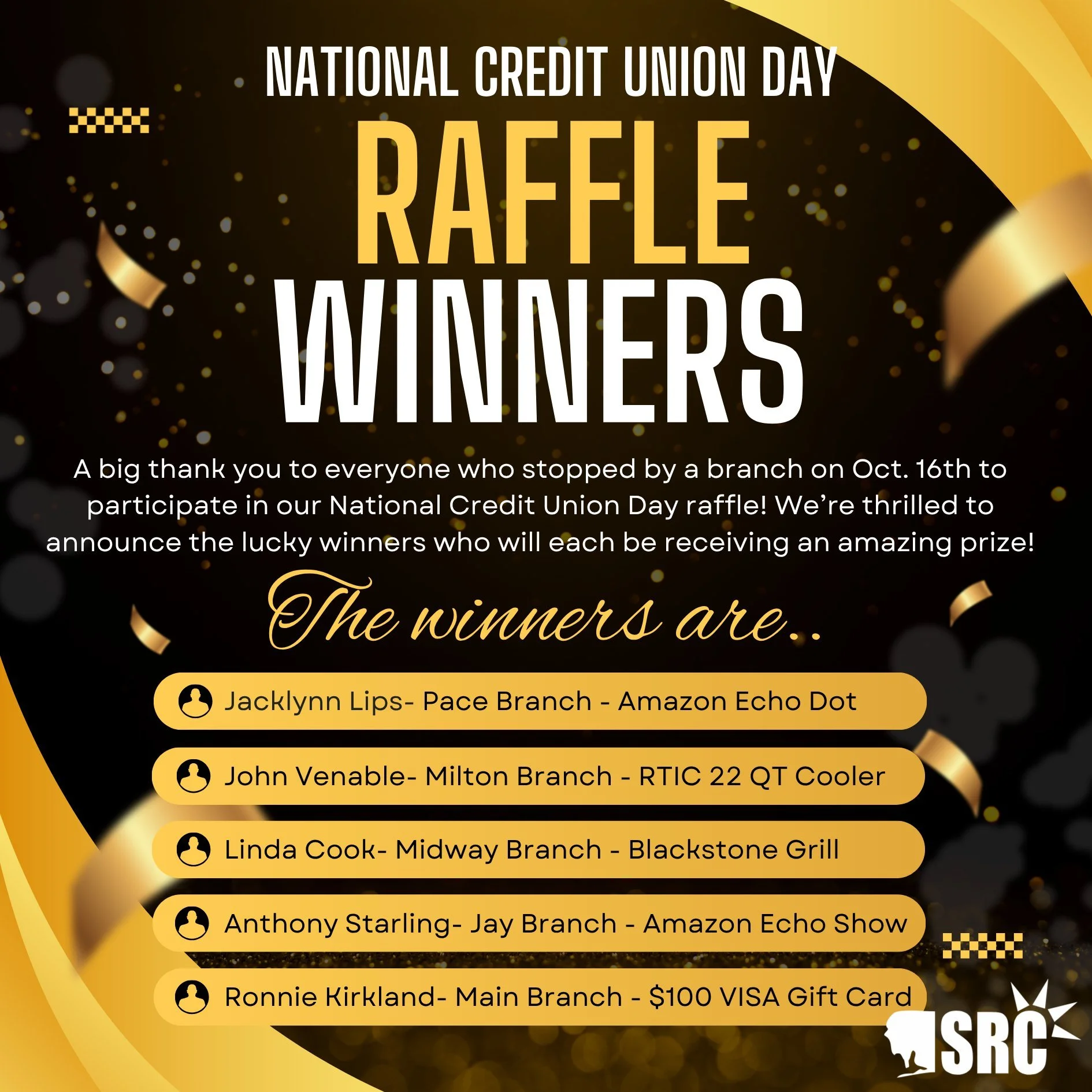 🎉 Congratulations to our National Credit Union Day Raffle Winners!

A huge thank-you to everyone who stopped by and celebrated with us on October 16th. We loved seeing our members and sharing the credit union spirit! 💛

#CreditUnionDay #srcfcu #com