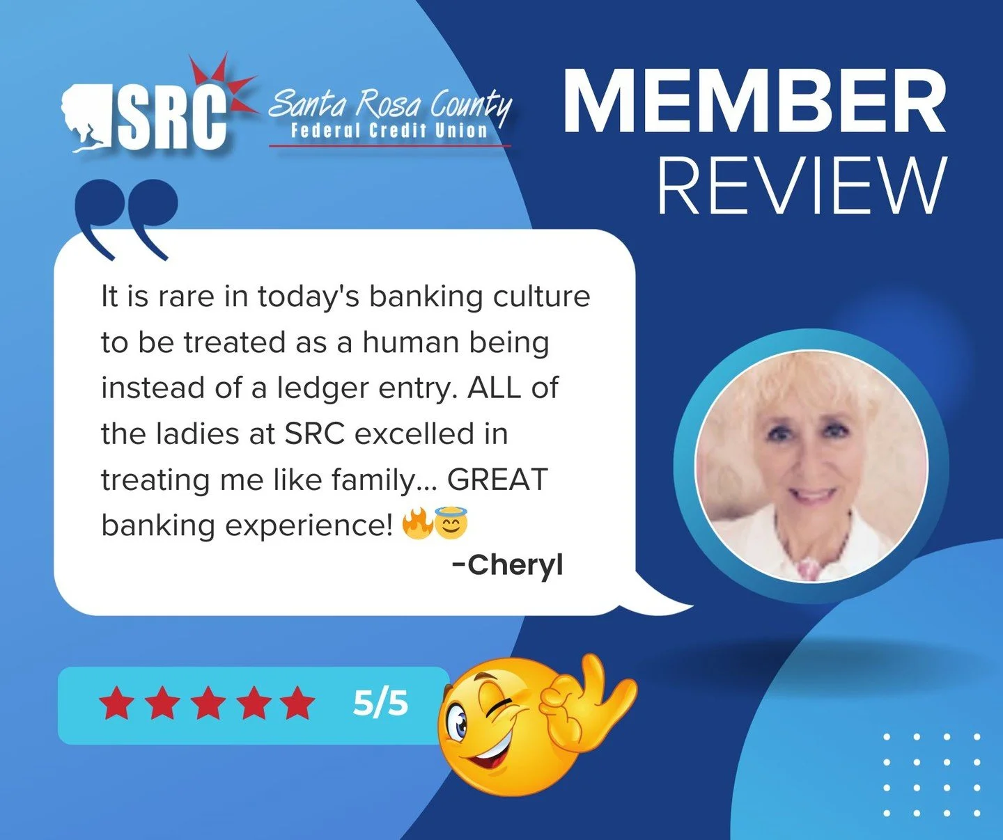When our members feel like family, we know we&rsquo;re doing something right. 💙

Thank you, Cheryl, for the kind words and for trusting Santa Rosa County Federal Credit Union with your banking needs. Being treated like a person &mdash; not a number 