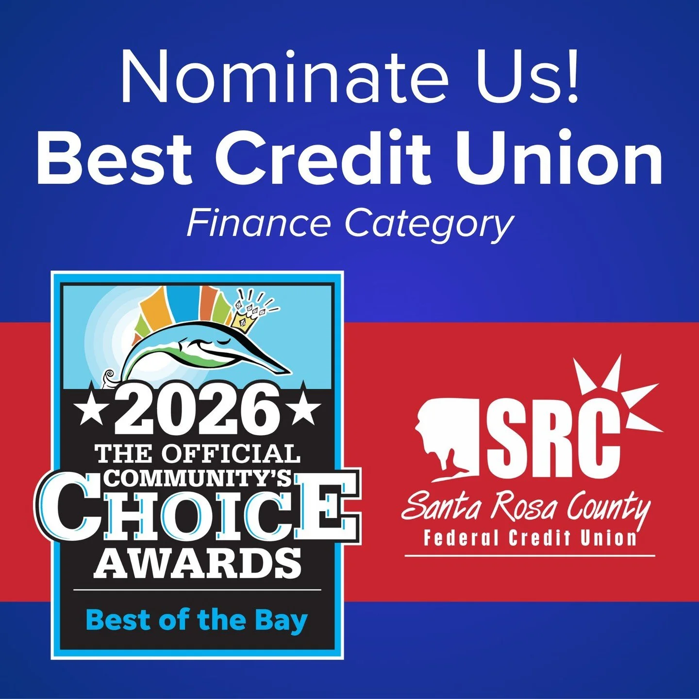 We&rsquo;re proud to be part of the 2026 Best of the Bay Community Choice Awards!
If you&rsquo;ve had a great experience with Santa Rosa County Federal Credit Union, we would be honored to earn your nomination for Best Credit Union.

🗳️ Category: Fi