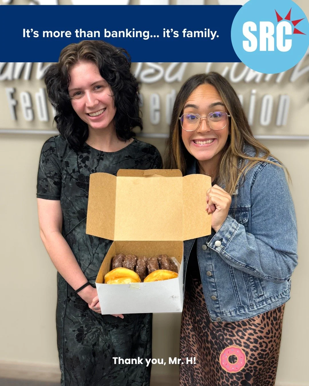 Perks of being part of a credit union family? 🍩

Huge thank you to Mr. H for the sweet surprise today!
We&rsquo;re grateful every day to serve a community where relationships come first&mdash;and where we still know our members by name.