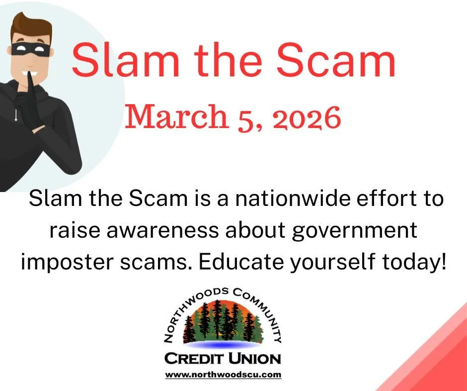 Today is Slam the Scam Day!  It is a day to raise awareness about government imposter scams. Make sure that you are on guard to keep your information safe. Together we can SLAM THE SCAM!