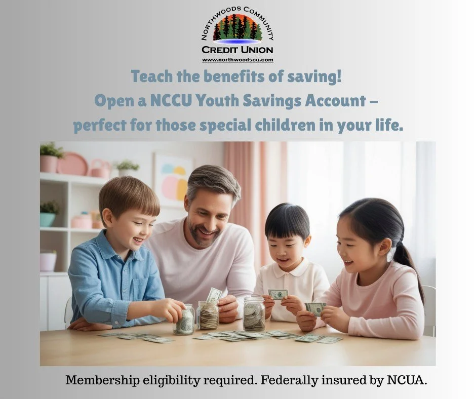 Let us help you teach the importance of savings to the children in your life.