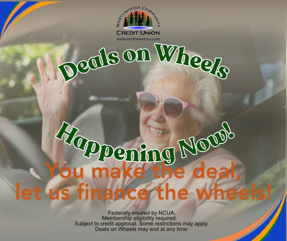 Deals on Wheels is Back!  Great rates on vehicles and motorcycles. See us today for more information!