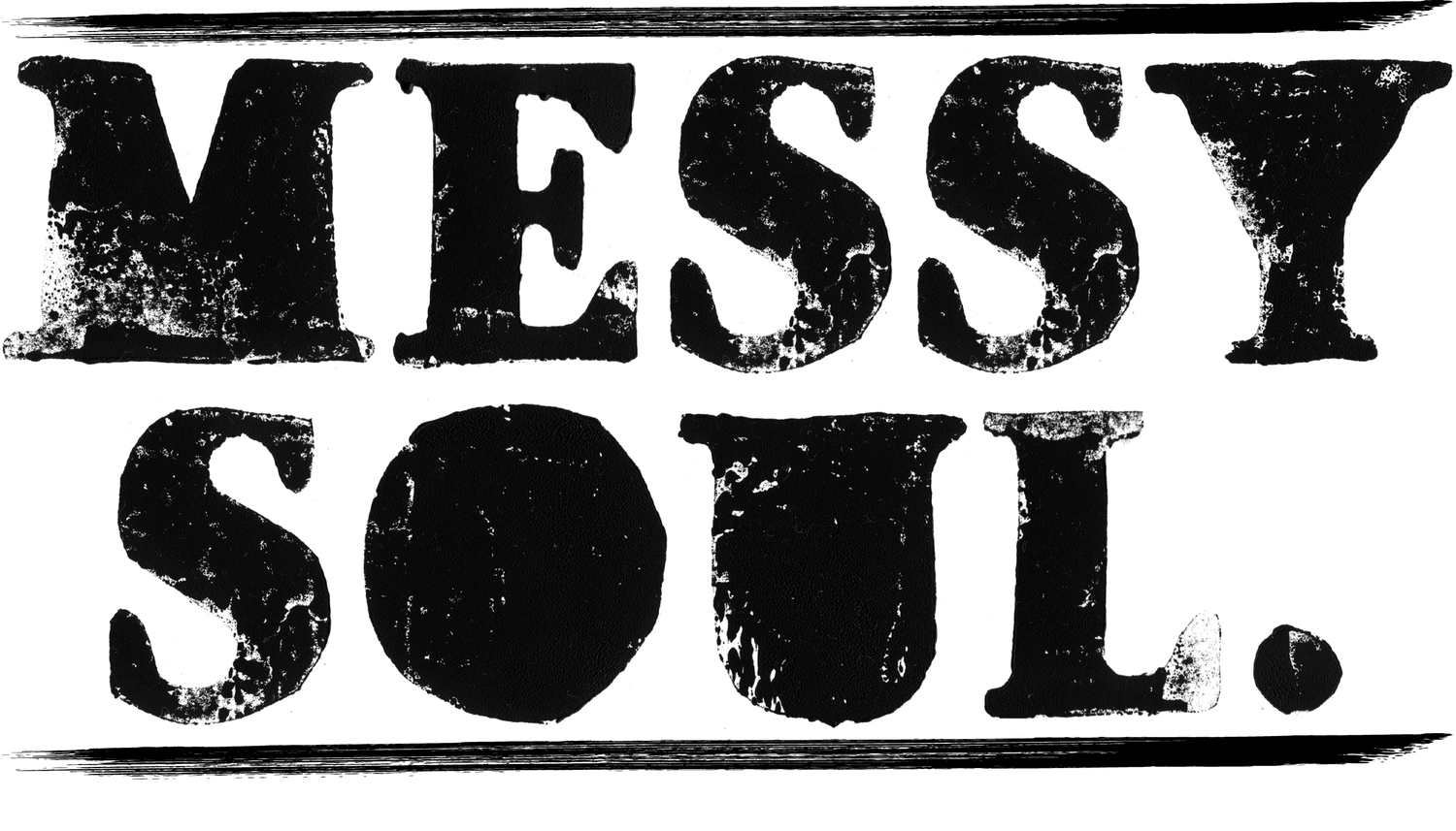 Messy Soul 