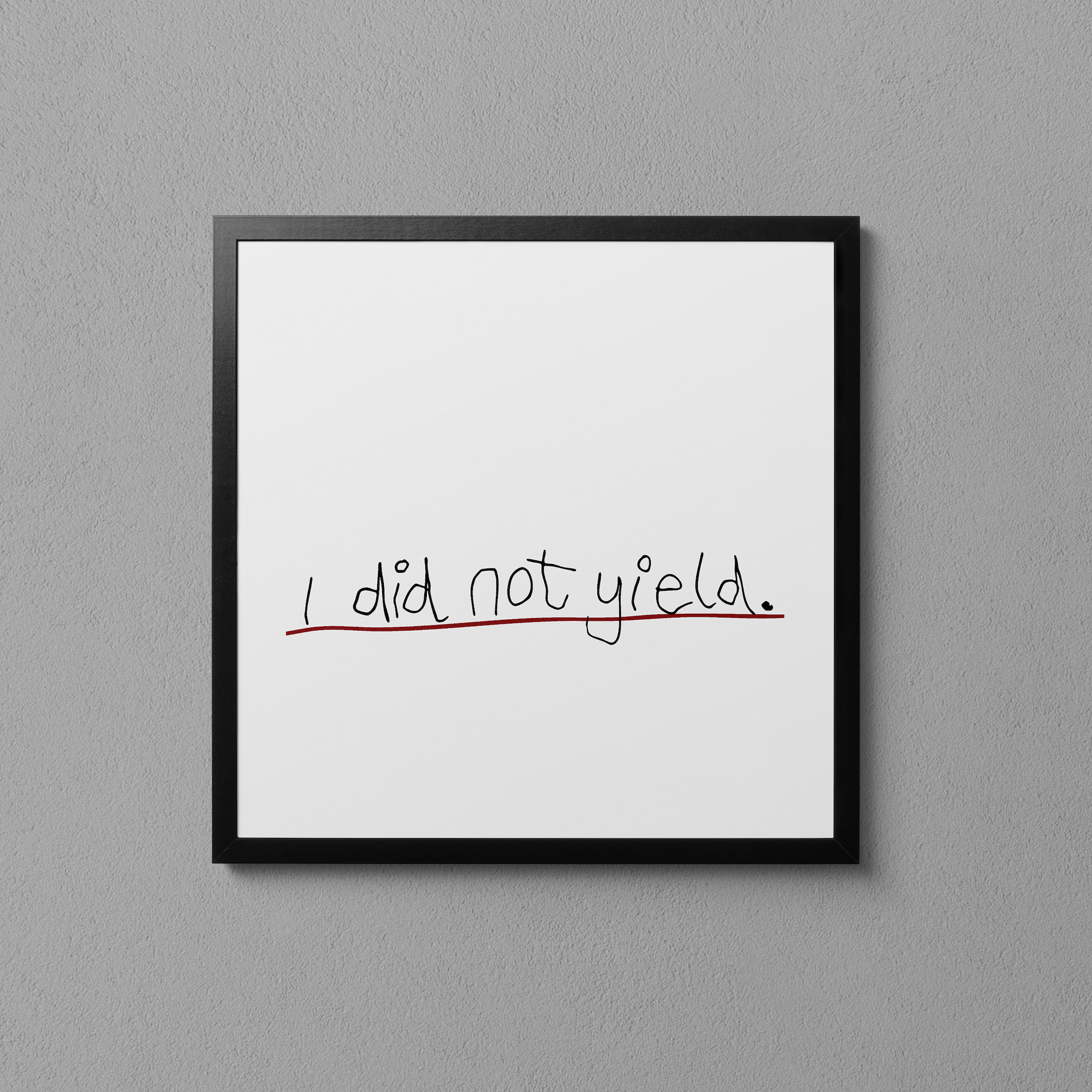 I DID NOT YIELD3.png