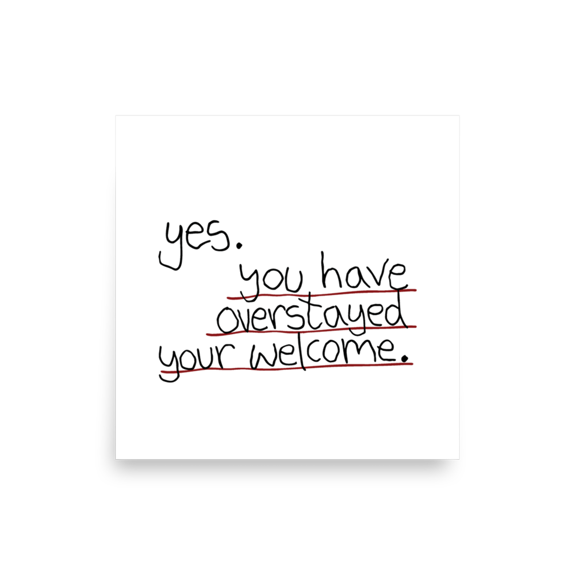 OVERSTAYED WELCOME.png