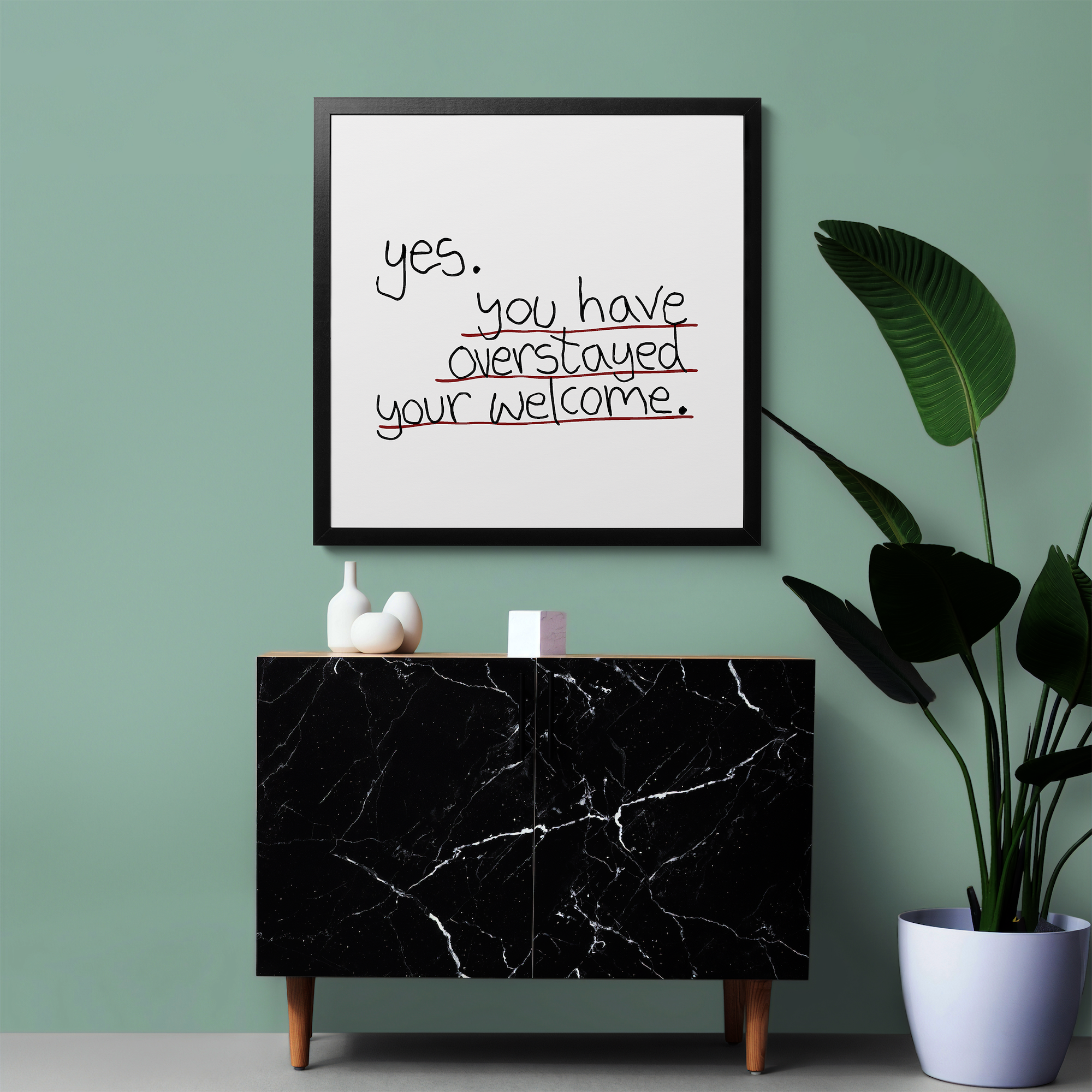 OVERSTAYED WELCOME4.png