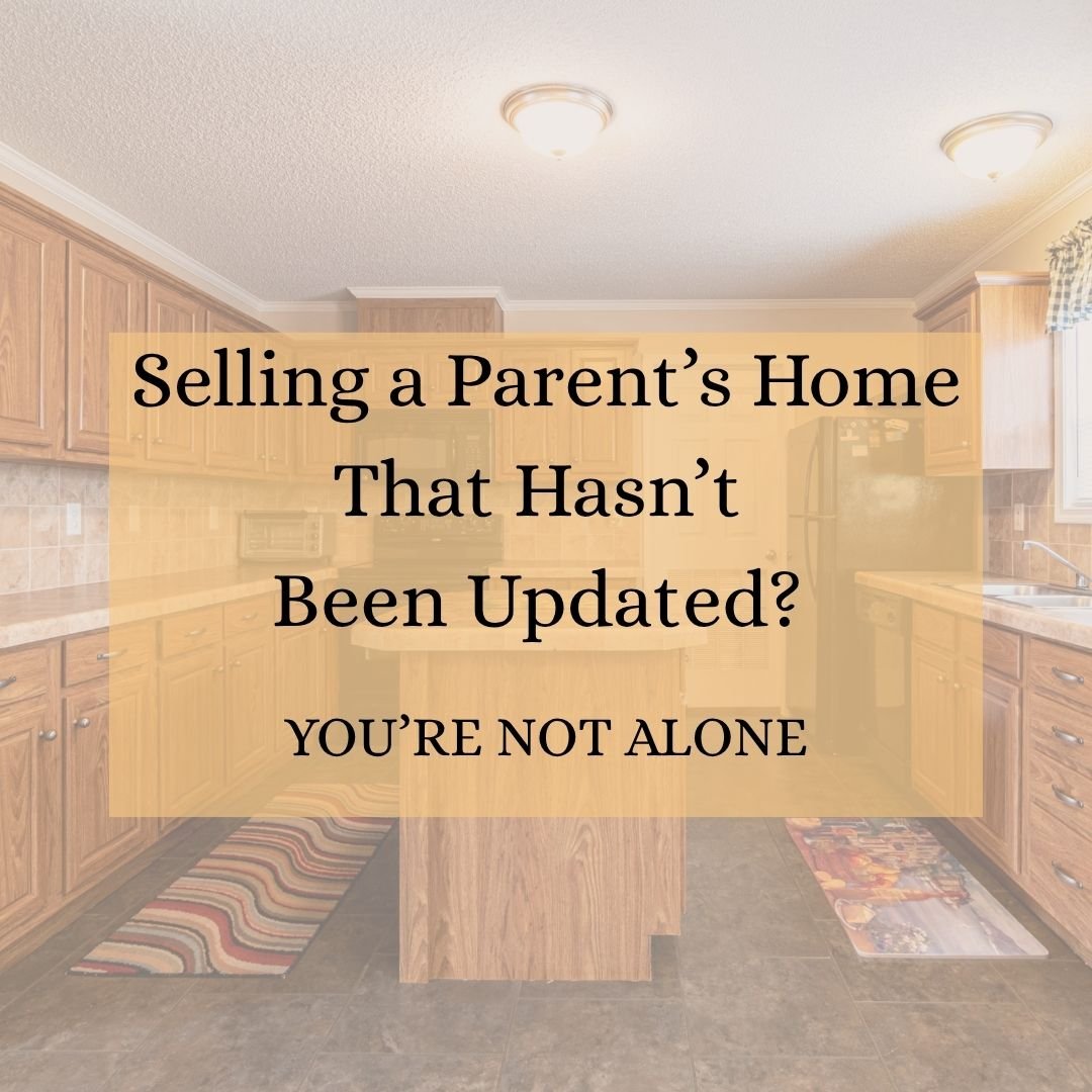 What if my Parent’s Home has not been updated?