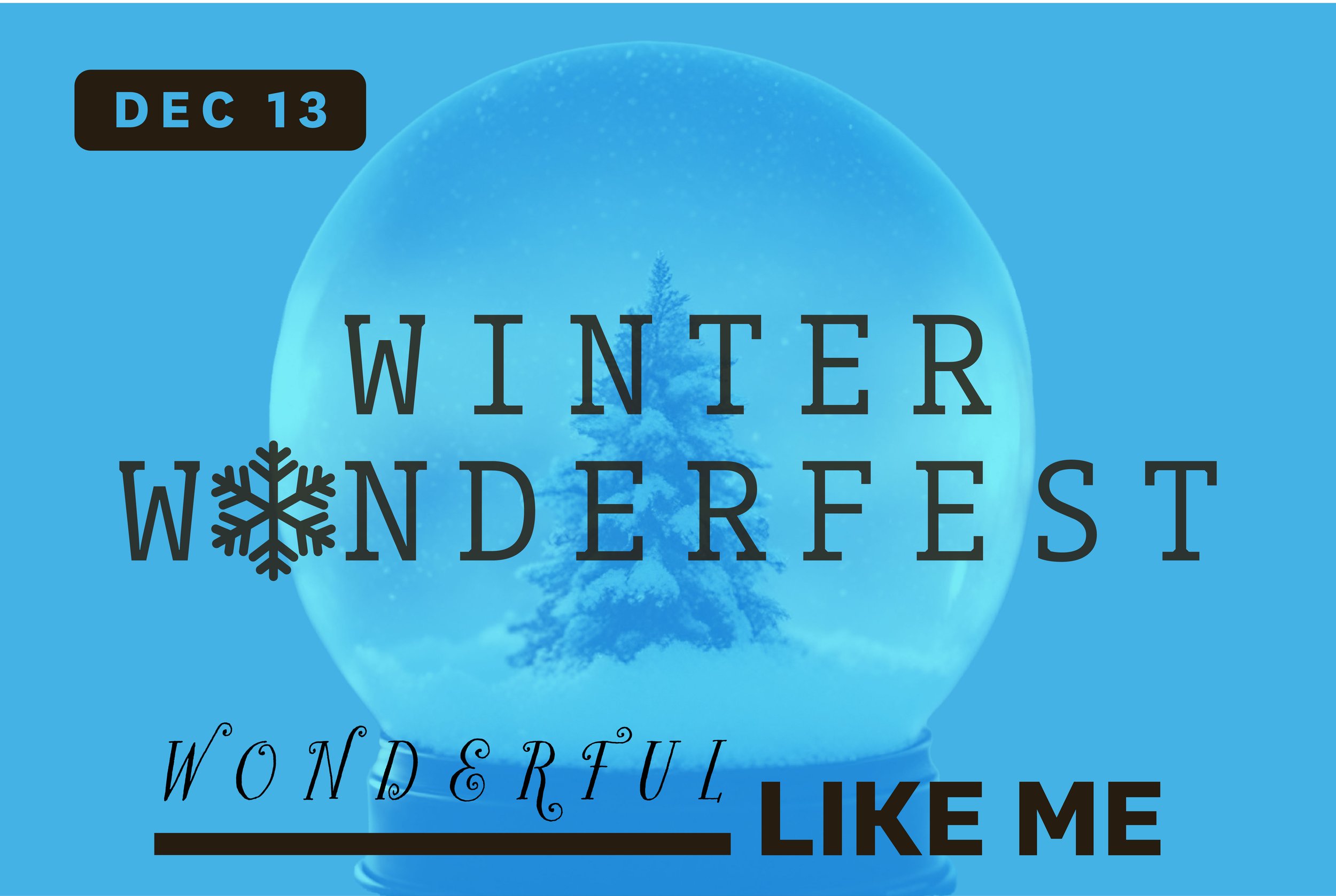 Winter Wonderfest: Wonderful Like Me