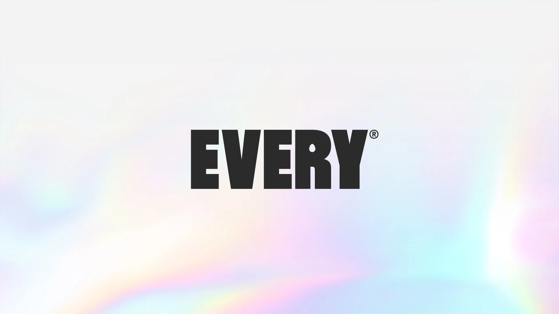 EVERY®