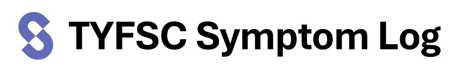 TYFSC Symptom Log