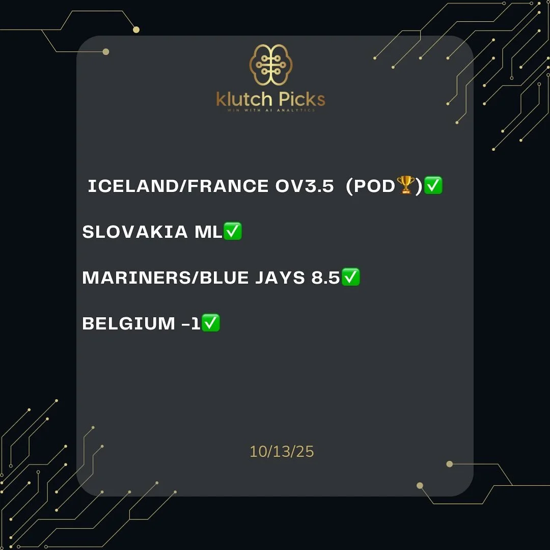 10/11/25 KLUTCH WINNERS. ANOTHER BANGER FROM THE ALGO KINGS WITH A SWEEP(4-0)✅✅✅✅

87-26 RUN💰💰💰

🗝️When data meets discipline , the results speak for themselves .

📌DM us for package information , let&rsquo;s get you winning with AI Analytics 🧠