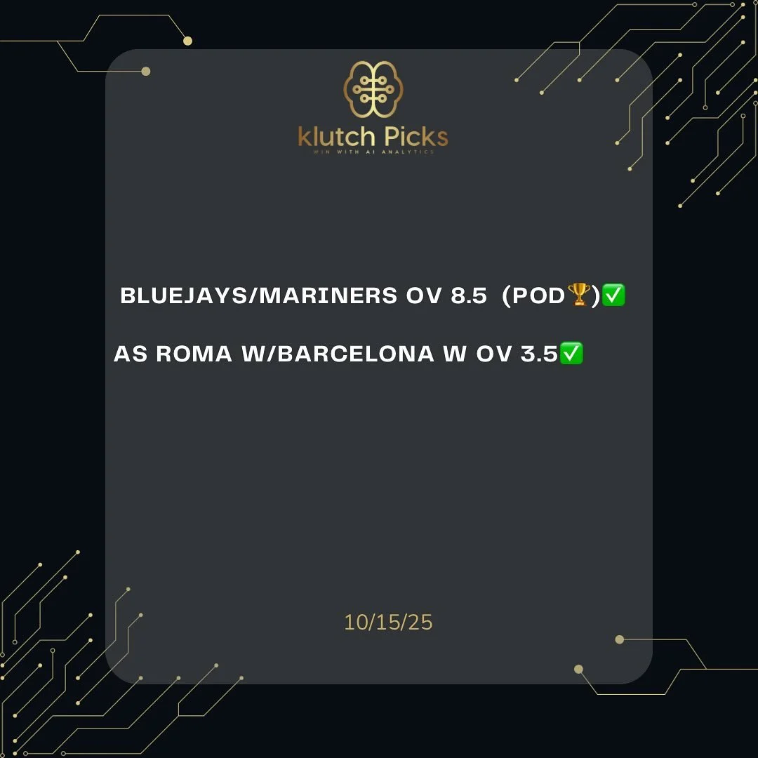 10/15/25 KLUTCH WINNERS. ANOTHER BANGER FROM THE ALGO KINGS WITH A SWEEP✅✅

89-27 RUN💰💰💰

🗝️When data meets discipline , the results speak for themselves .

📌DM us for package information , let&rsquo;s get you winning with AI Analytics 🧠📊💰