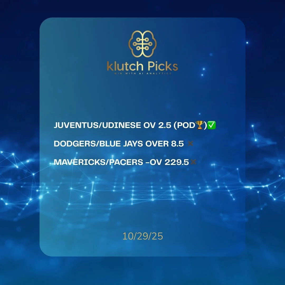 10/29/25 KLUTCH WINNERS. ANOTHER BANGER FROM THE ALGO KINGS WITH A POD WINNER ✅

94-34 RUN💰💰💰

🗝️When data meets discipline , the results speak for themselves .

📌DM us for package information , let&rsquo;s get you winning with AI Analytics 🧠📊