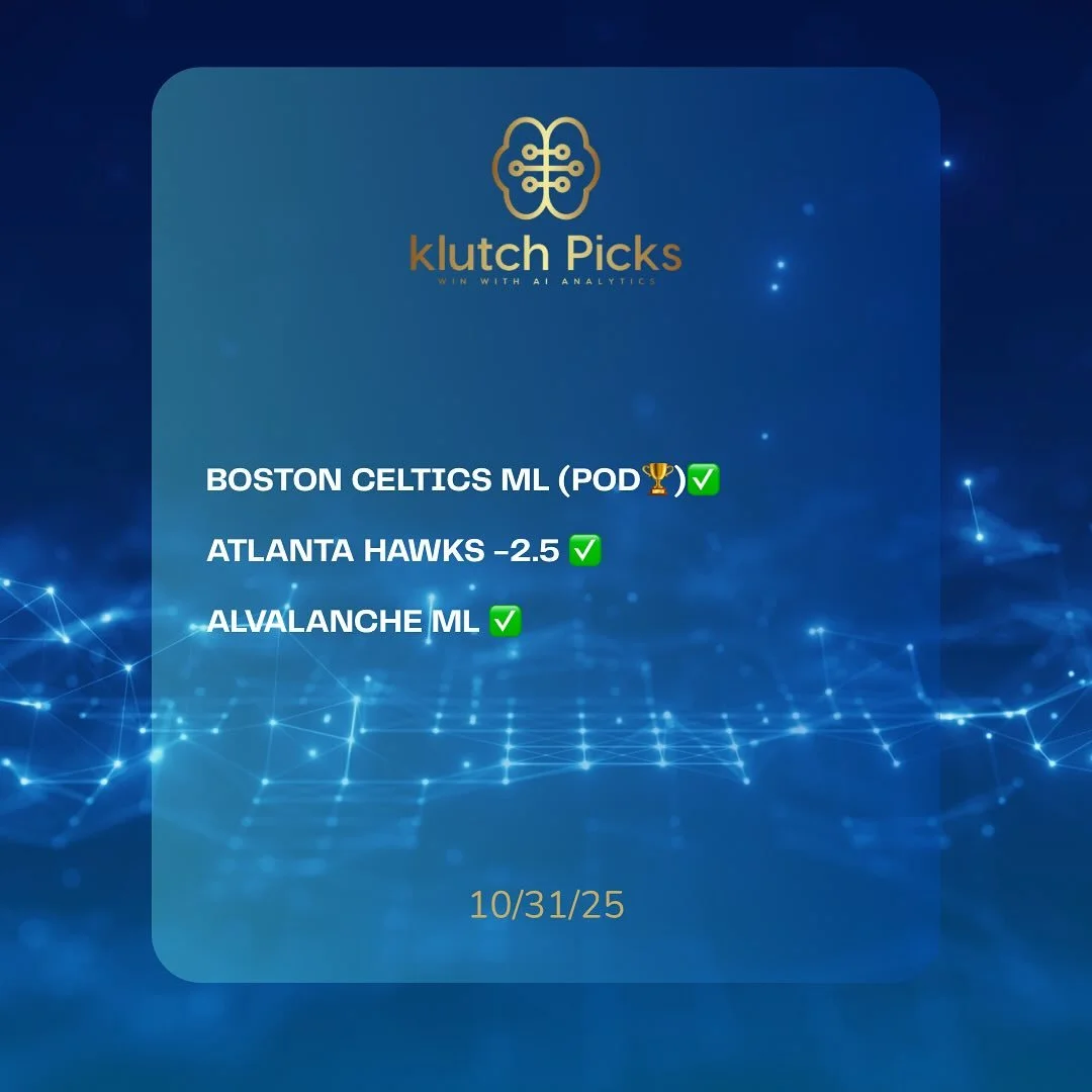 10/31/25 KLUTCH WINNERS. ANOTHER BANGER FROM THE ALGO KINGS WITH A SWEEP(3-0)✅✅✅

95-34 RUN💰💰💰

🗝️When data meets discipline , the results speak for themselves .

📌DM us for package information , let&rsquo;s get you winning with AI Analytics 🧠?