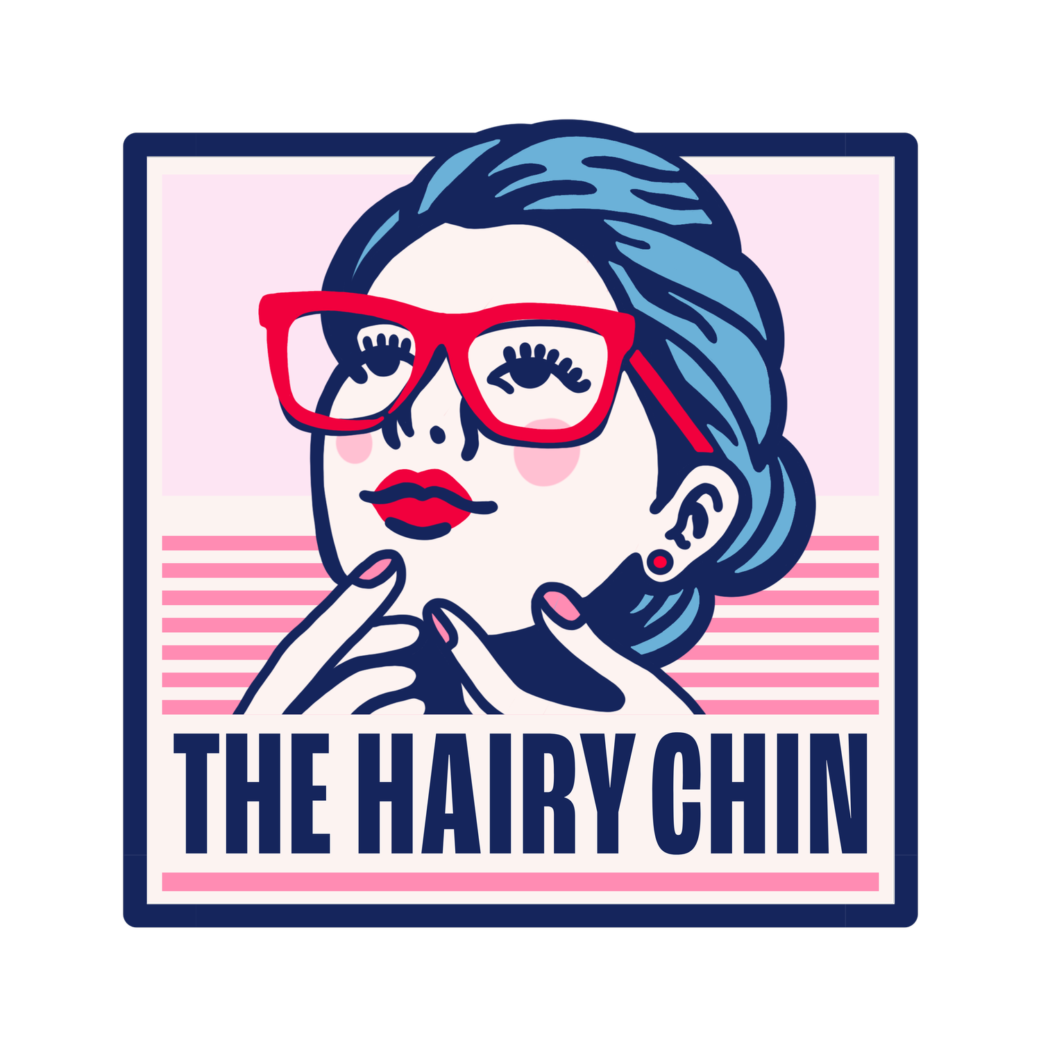 THE HAIRY CHIN
