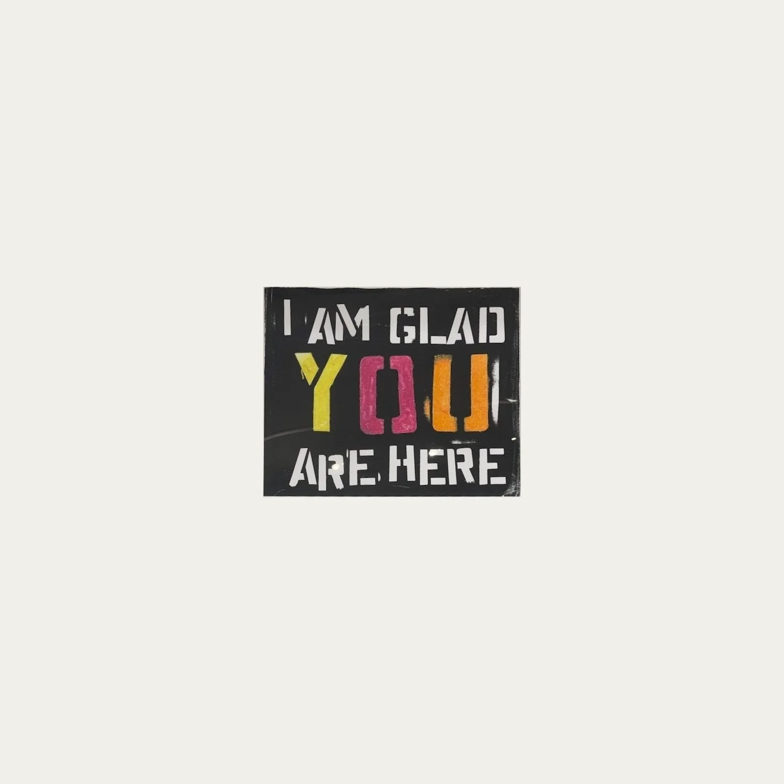 17-i-am-glad-you-are-here-dripping-with-pride-yellow-fuschia-or-grid.jpg