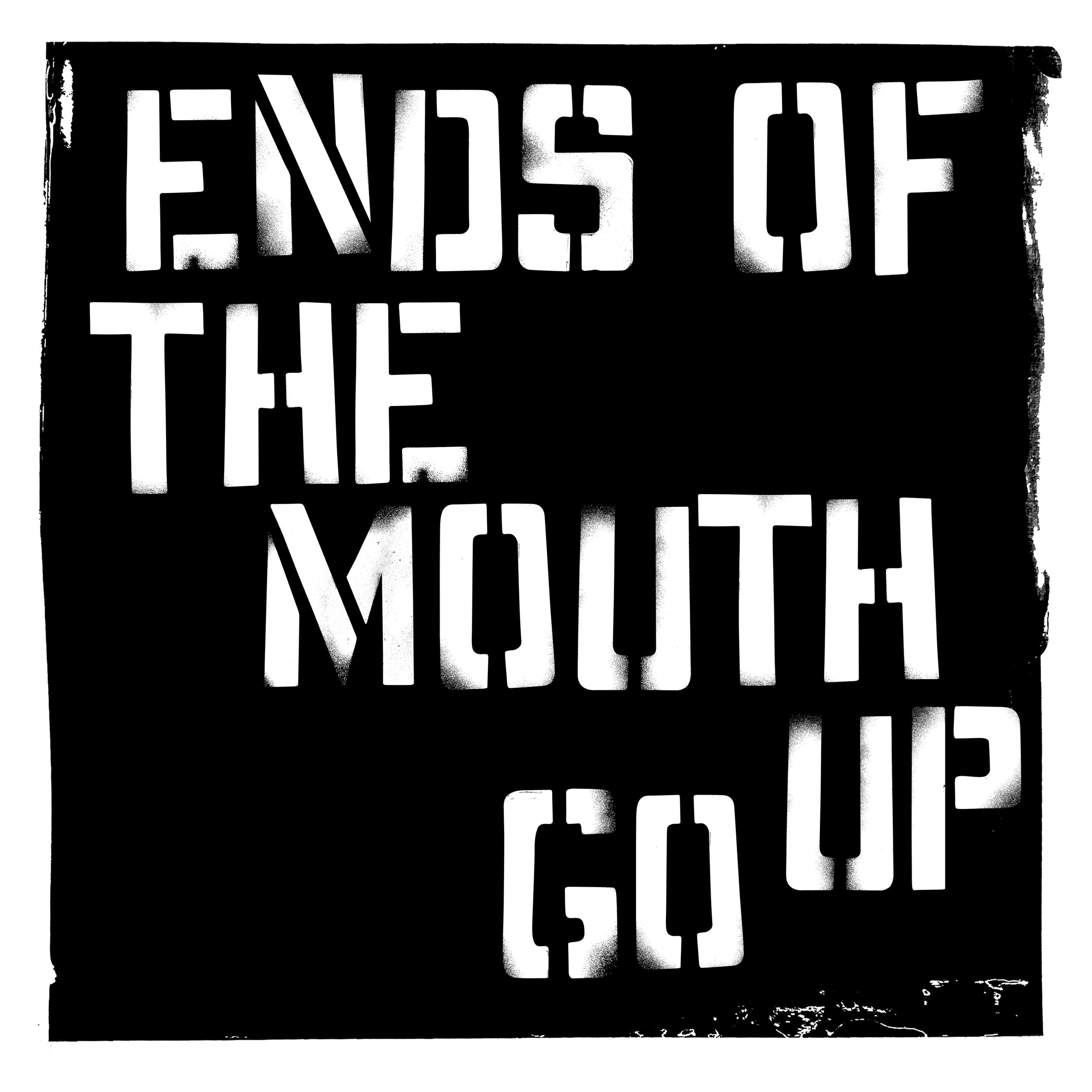 Stencil-style text art with the phrase "If you are the mouth, go up" in white letters on a black background.