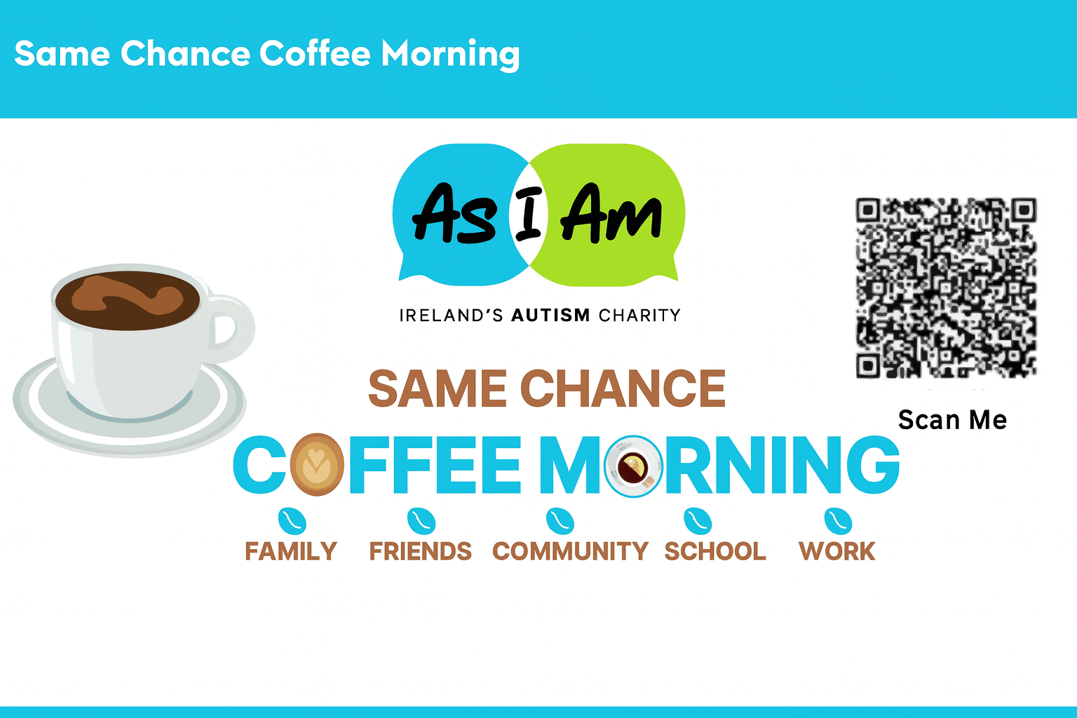 ☕ You're Invited to a Same Chance Coffee Morning! ☕