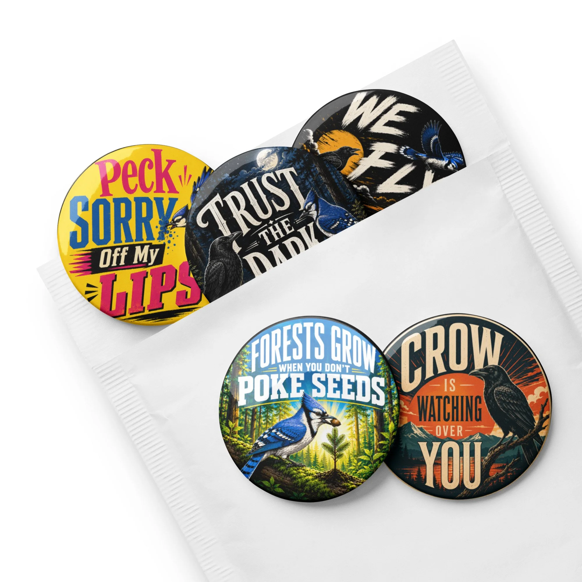 Forests Grow When You Don't Poke Seeds | Trust The Dark | Blue Jay | We Fly At Last | Loui Crow Lyrics | Set of 5 Pin Buttons 2.5
