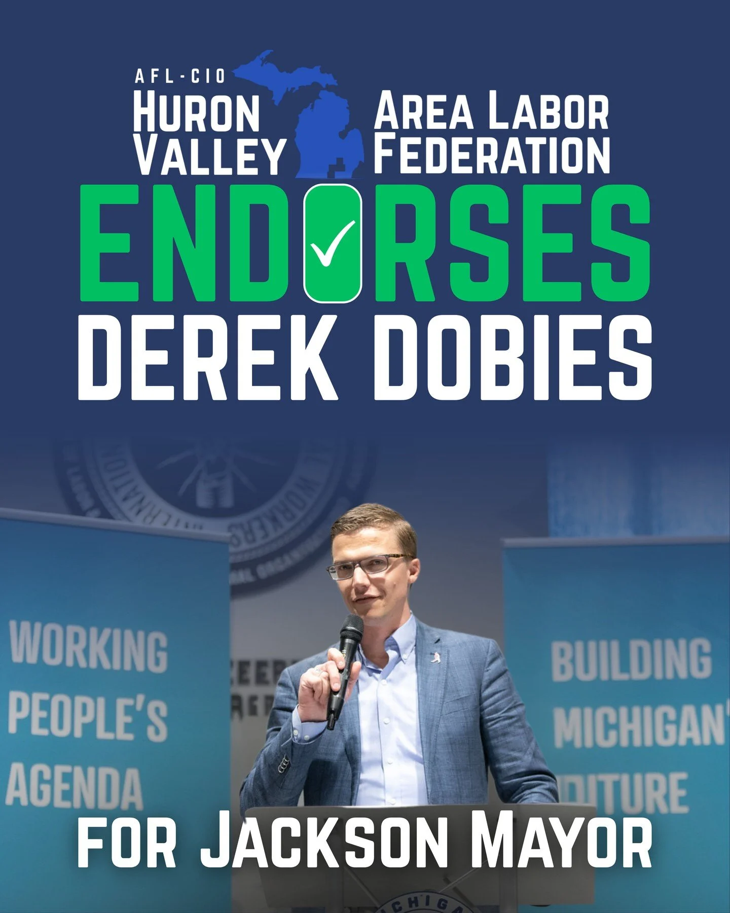 HVALF is proud to endorse Derek Dobies for Jackson Mayor!

From creating the region&rsquo;s strongest responsible contracting policies to creating a Skilled Trades Task Force that put workers at the table in citywide decision-making, Dobies&rsquo;s r