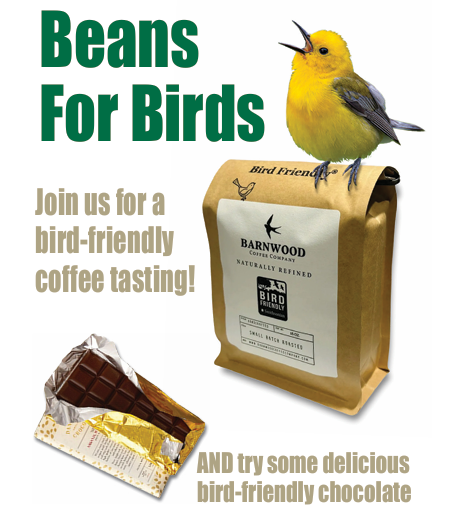 Beans for Birds: Coffee & Chocolate Tasting