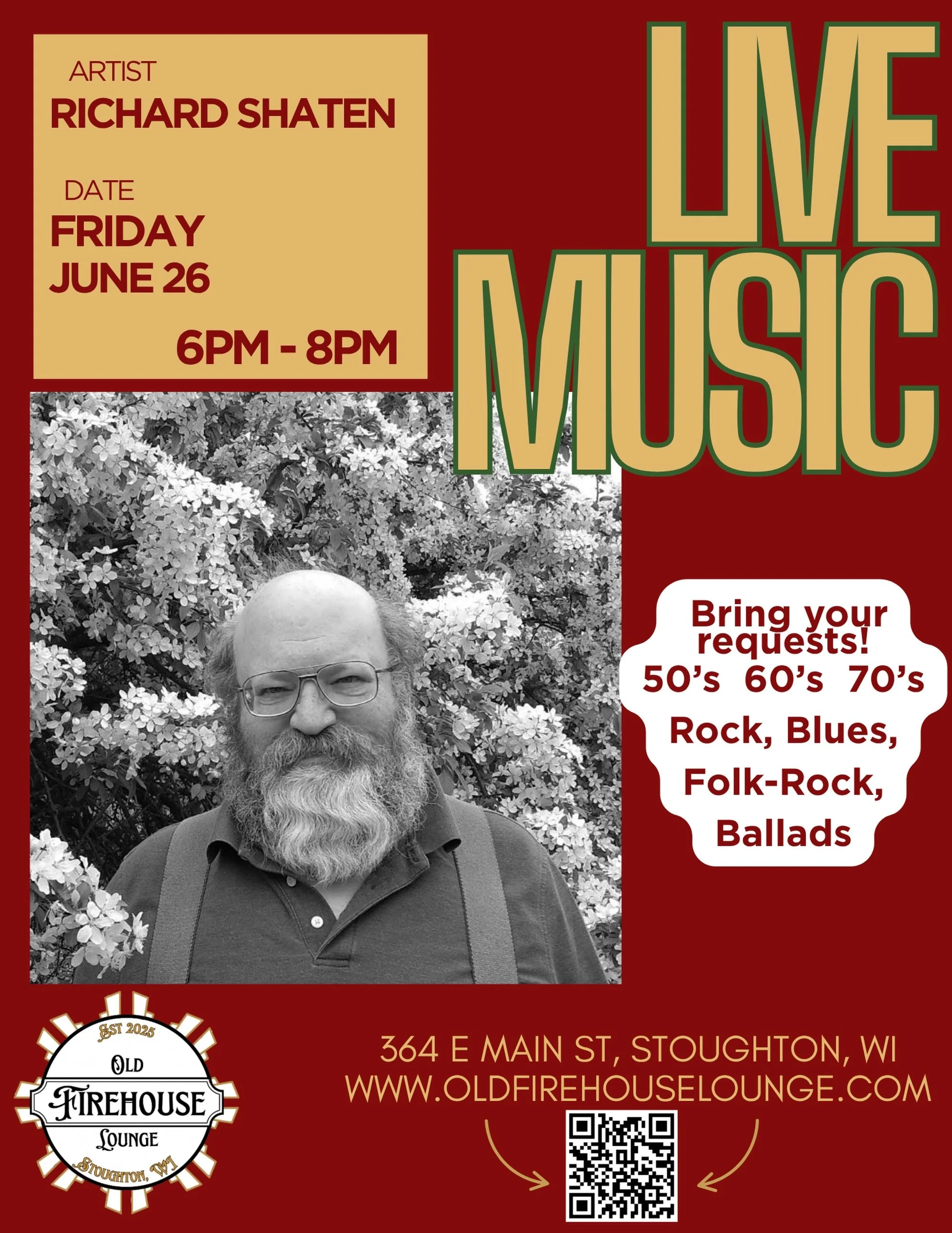Richard Shaten &mdash; Friday, June 26
 
Kick off your weekend right! 🎶 Richard Shaten is bringing the classics to the Old Firehouse Lounge this Friday, June 26 from 6&ndash;8pm. Rock, blues, folk-rock, and ballads spanning the 50s, 60s, and 70s &md