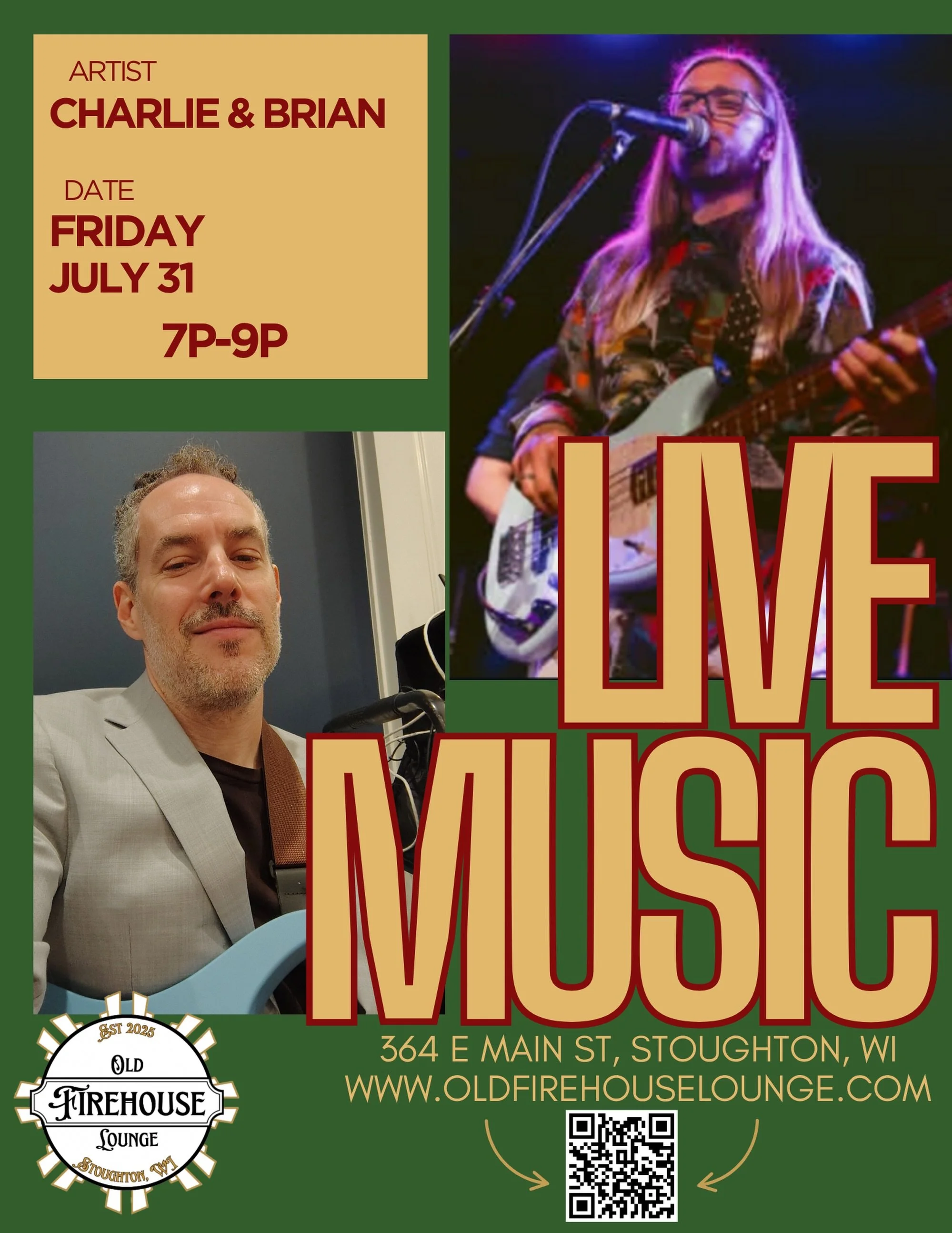 🎸 Close out the month with live music!
 
Charlie &amp; Brian hit the stage at the Old Firehouse Lounge &mdash; Friday, July 31 from 7&ndash;9pm. Come send July off in style with a great set, cold drinks, and good company.
 
Grab your crew and make i