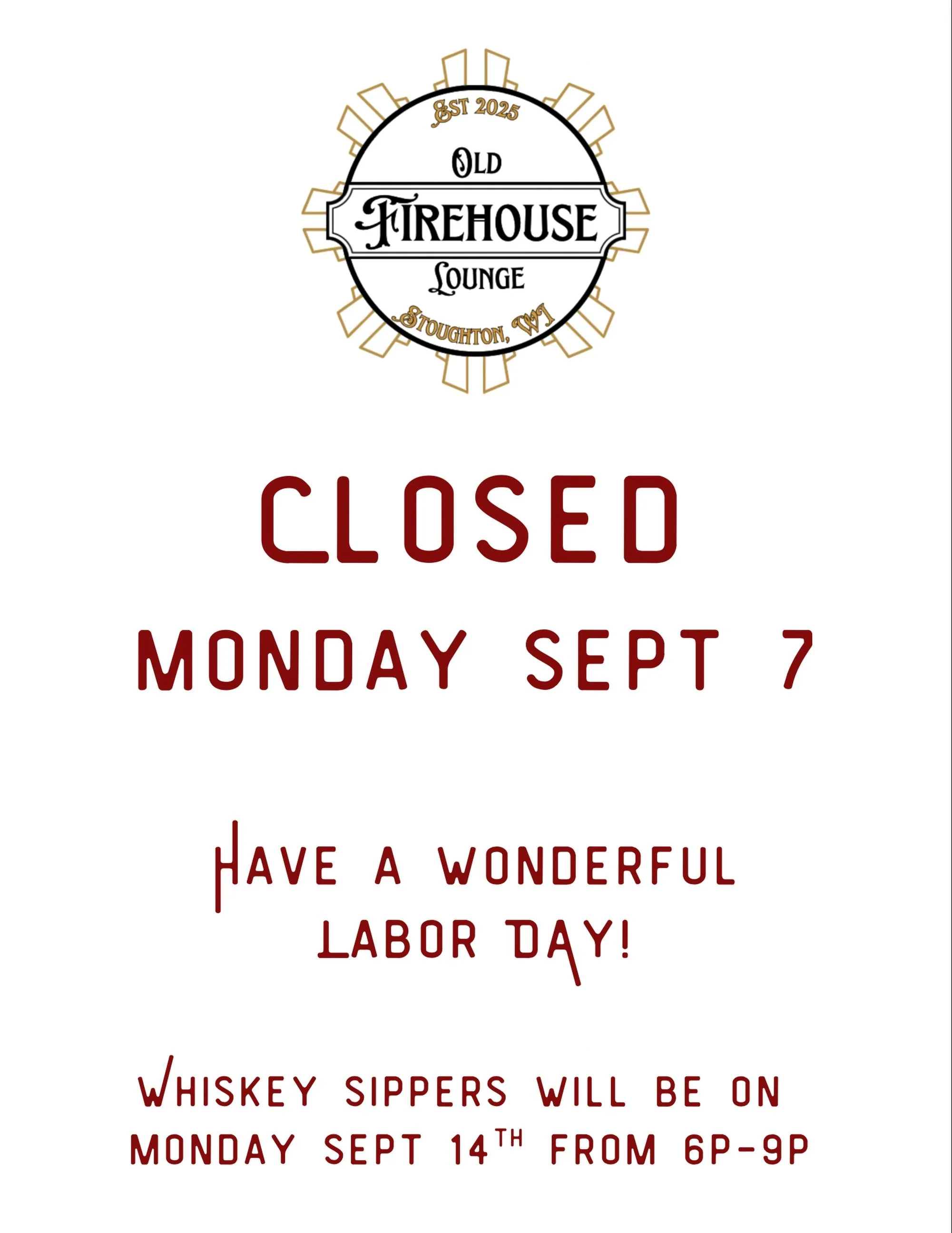 Closed today, Labor Day!
 
See you tomorrow for $6 cocktails 5p-7p and Boozy Book Club 7p-9p!
 
 
#localbusiness #stoughtonbusiness #cocktaillounge #boozybookclub #laborday