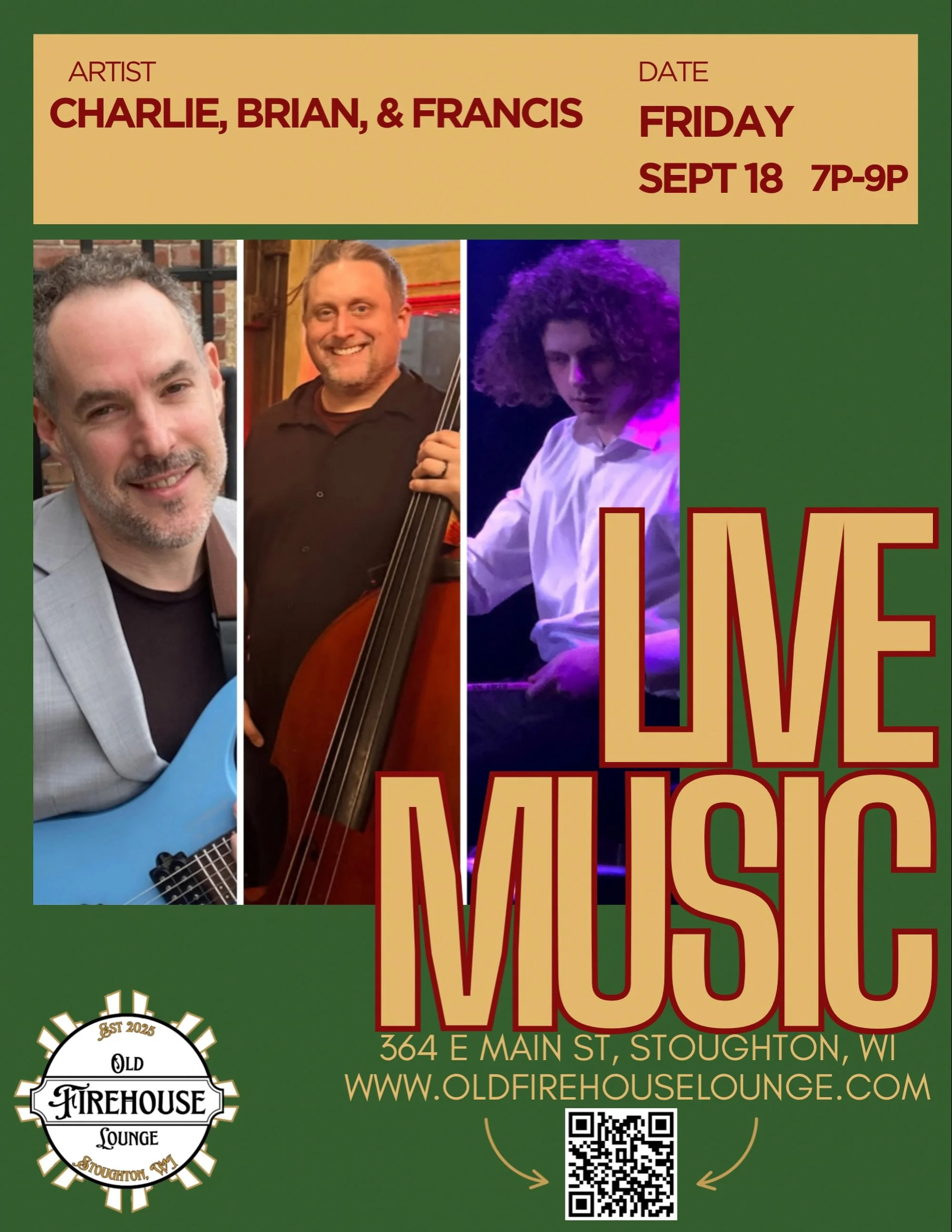 🎸 Live music Friday at the Old Firehouse Lounge!
 
Charlie, Brian, &amp; Francis take the stage Friday, September 18 from 7&ndash;9pm. Guitar, upright bass, and keys coming together for a rich, dynamic set &mdash; the perfect way to kick off your we