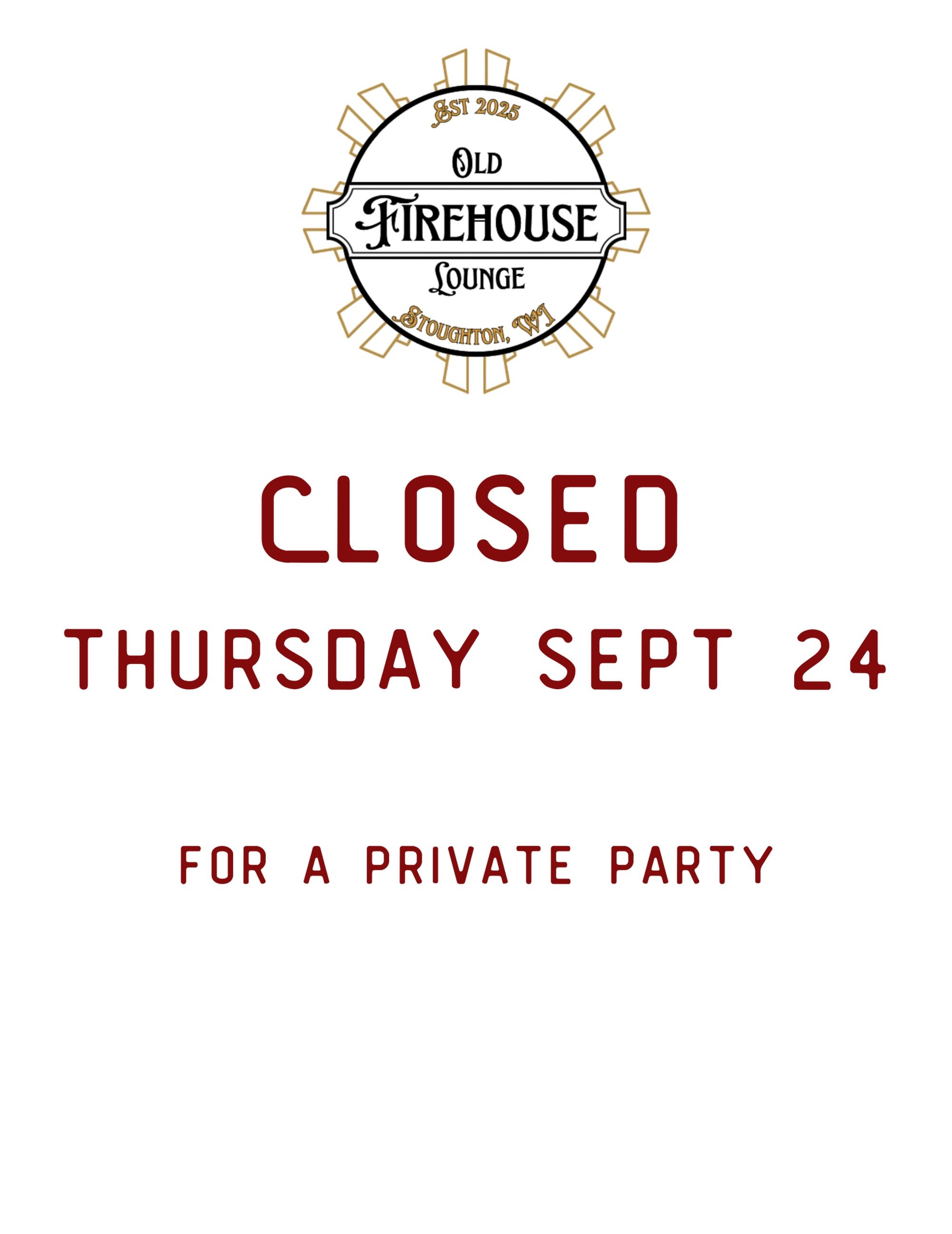 Closed TOMORROW September 24th for a private party. 
 
See you all on Friday for an amazing night of music with Richard Shaten!
 
 
#closed #privateparty #stoughtonwi #jazzlounge #cocktaillounge