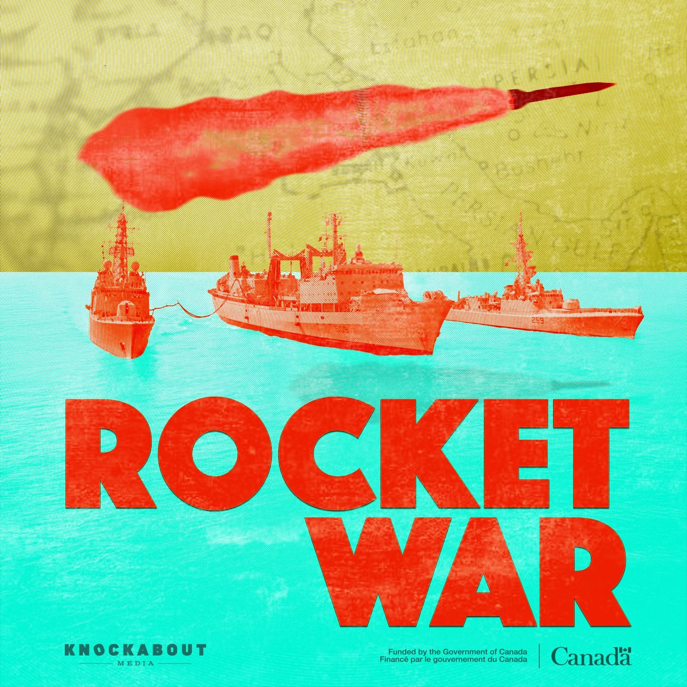 Illustrated poster for the podcast Rocket War depicting three red military ships on a turquoise sea, with a red missile flying overhead, evoking naval warfare and Cold War–era military imagery.