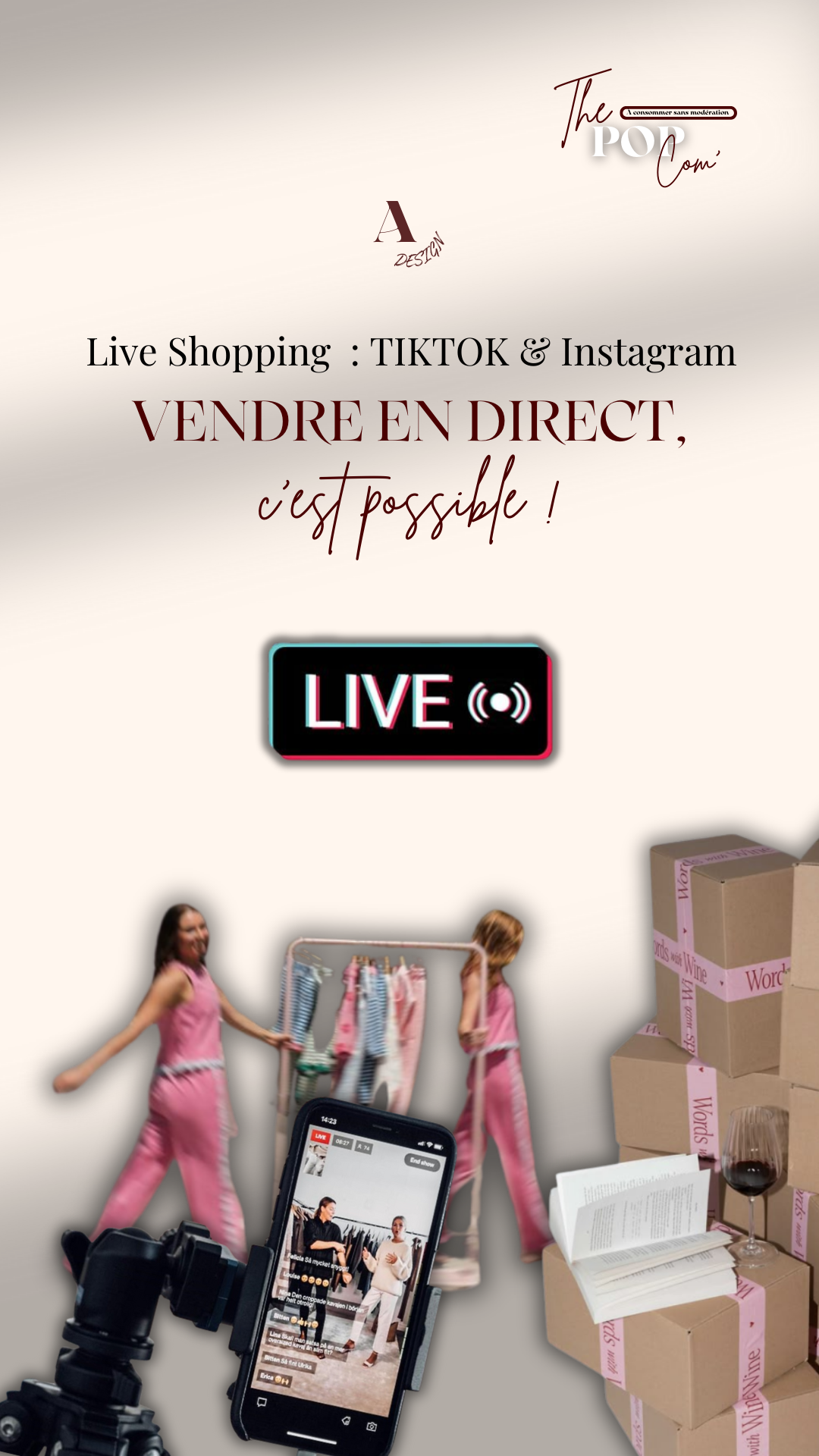 Live Shopping : TIKTOK & Instagram - Vendre en direct, c’est possible !