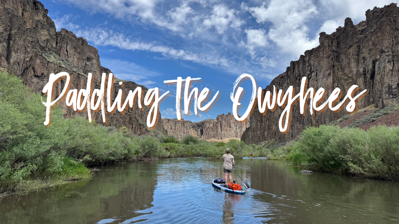 Paddling the Owyhees - McCall, ID