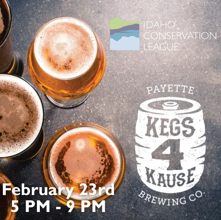 Kegs 4 Kause - Boise, ID — Idaho Conservation League