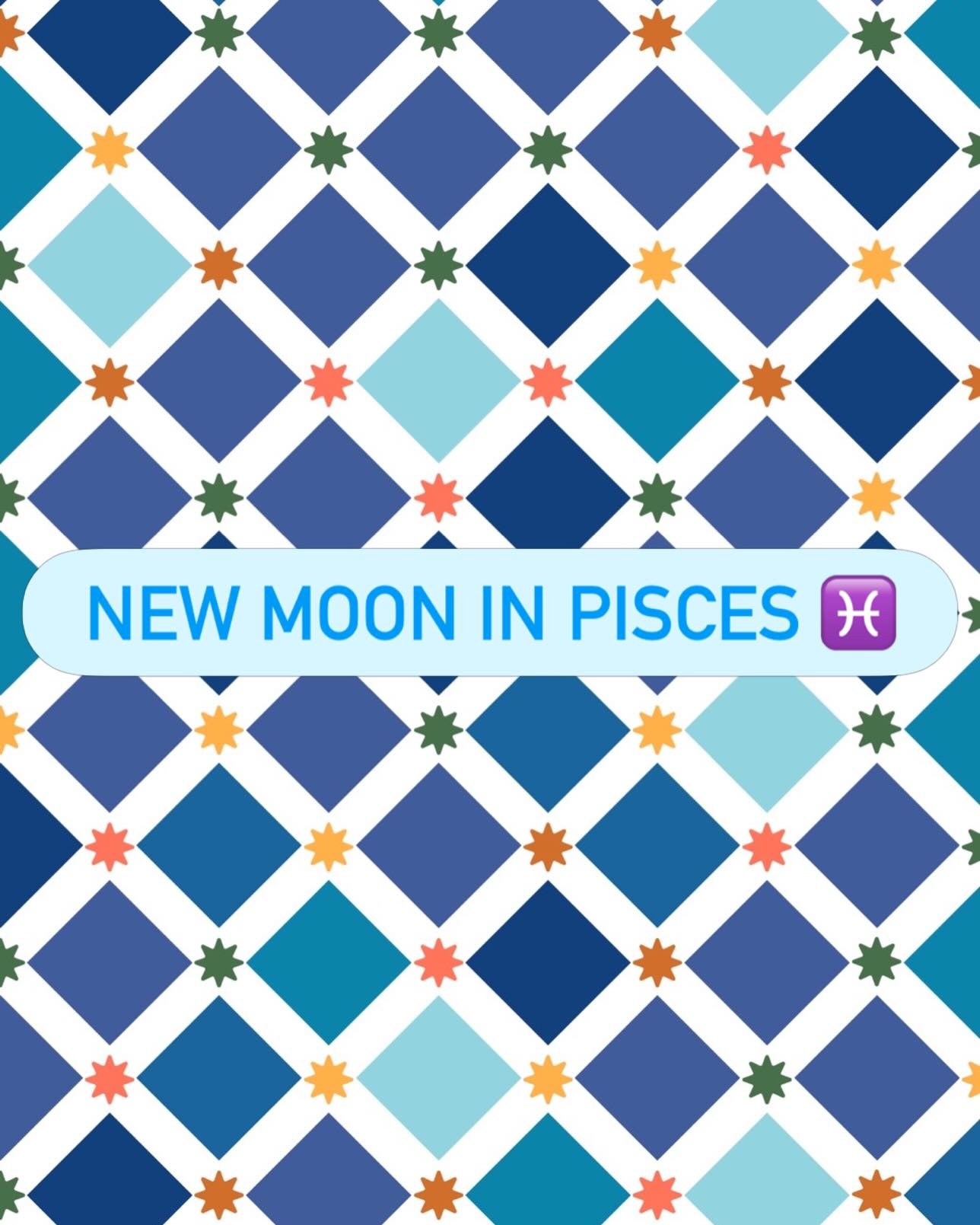 The new moon in Pisces is a good time to set an intention.  What intuitively do you feel you would like to include in your life?  For me, I feel drawn to be more creative so I have signed up for a ceramics class.
The water energy of Pisces brings a c