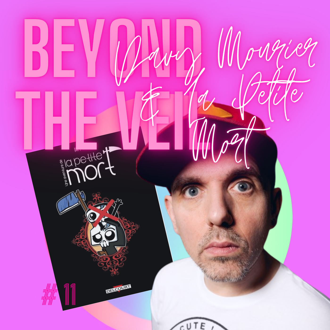 Davy Mourier x Beyond the Veil - un podcast sur la mort - La Petite Mort Tome 9 La petite boutique des erreurs.