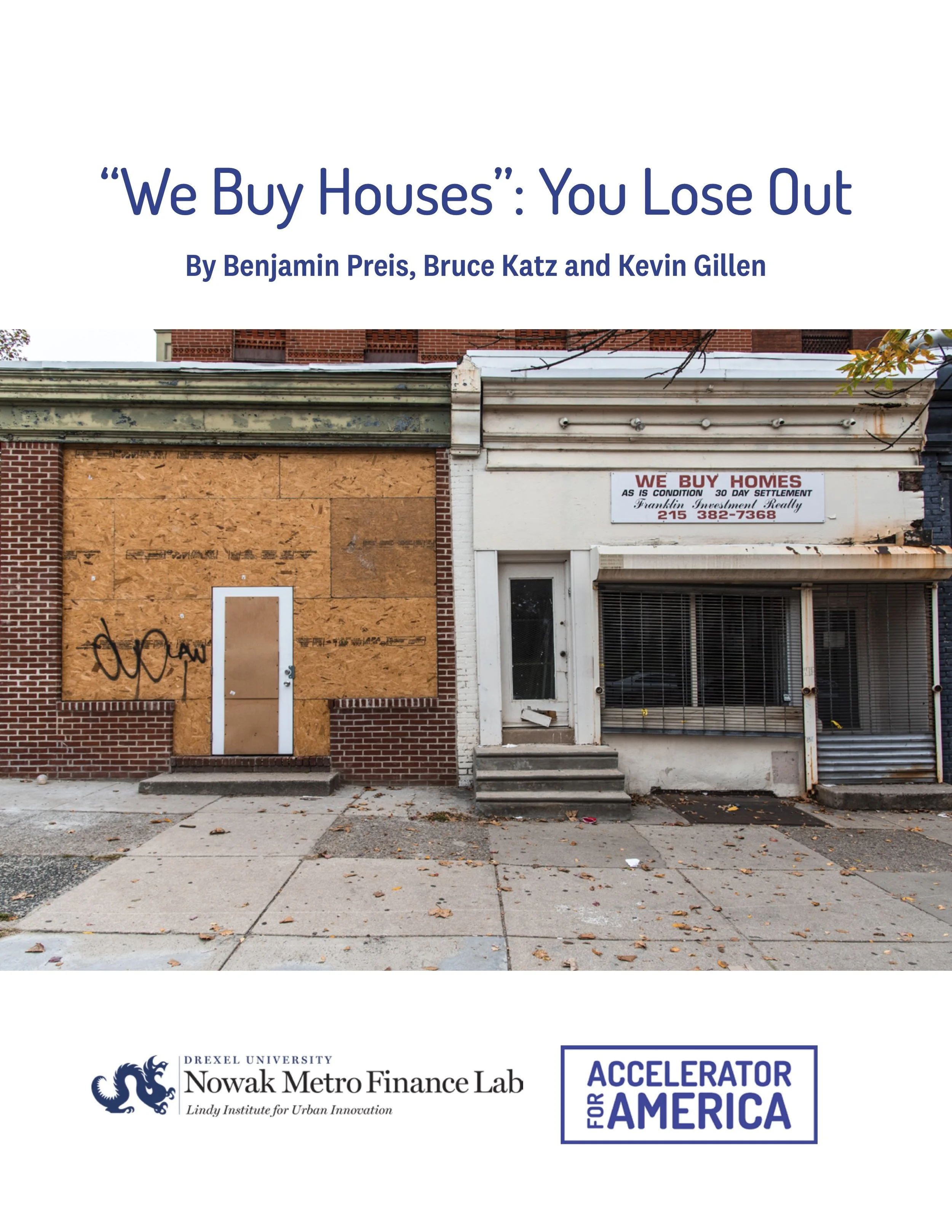 We Buy Houses: You Lose Out Report