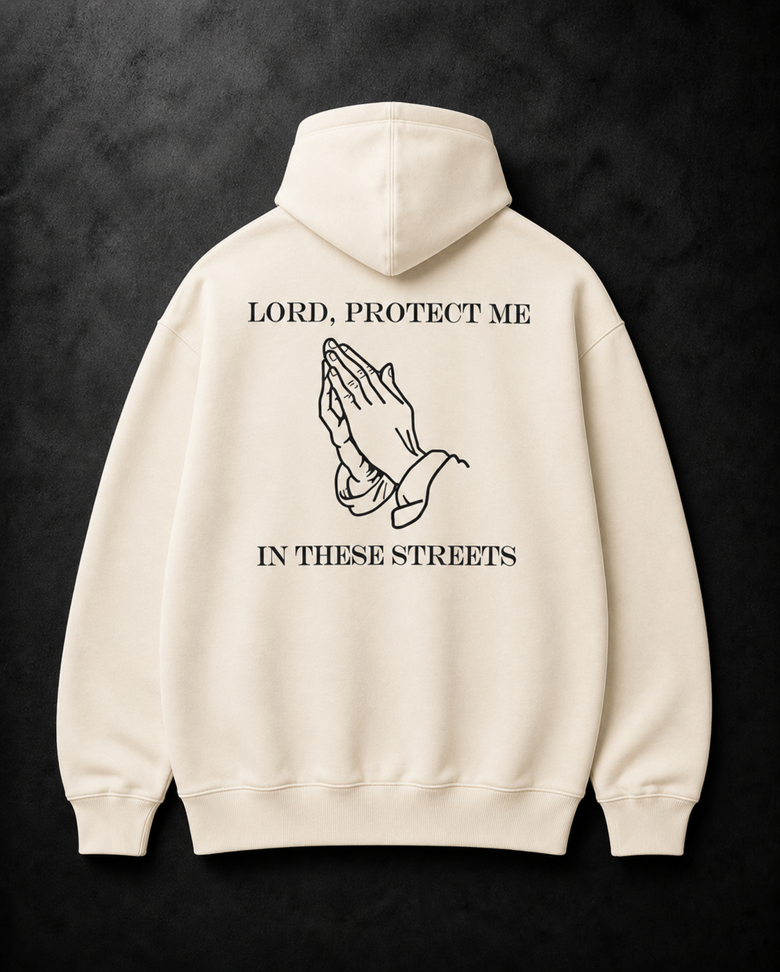 Lord, Protect Me Hoodie