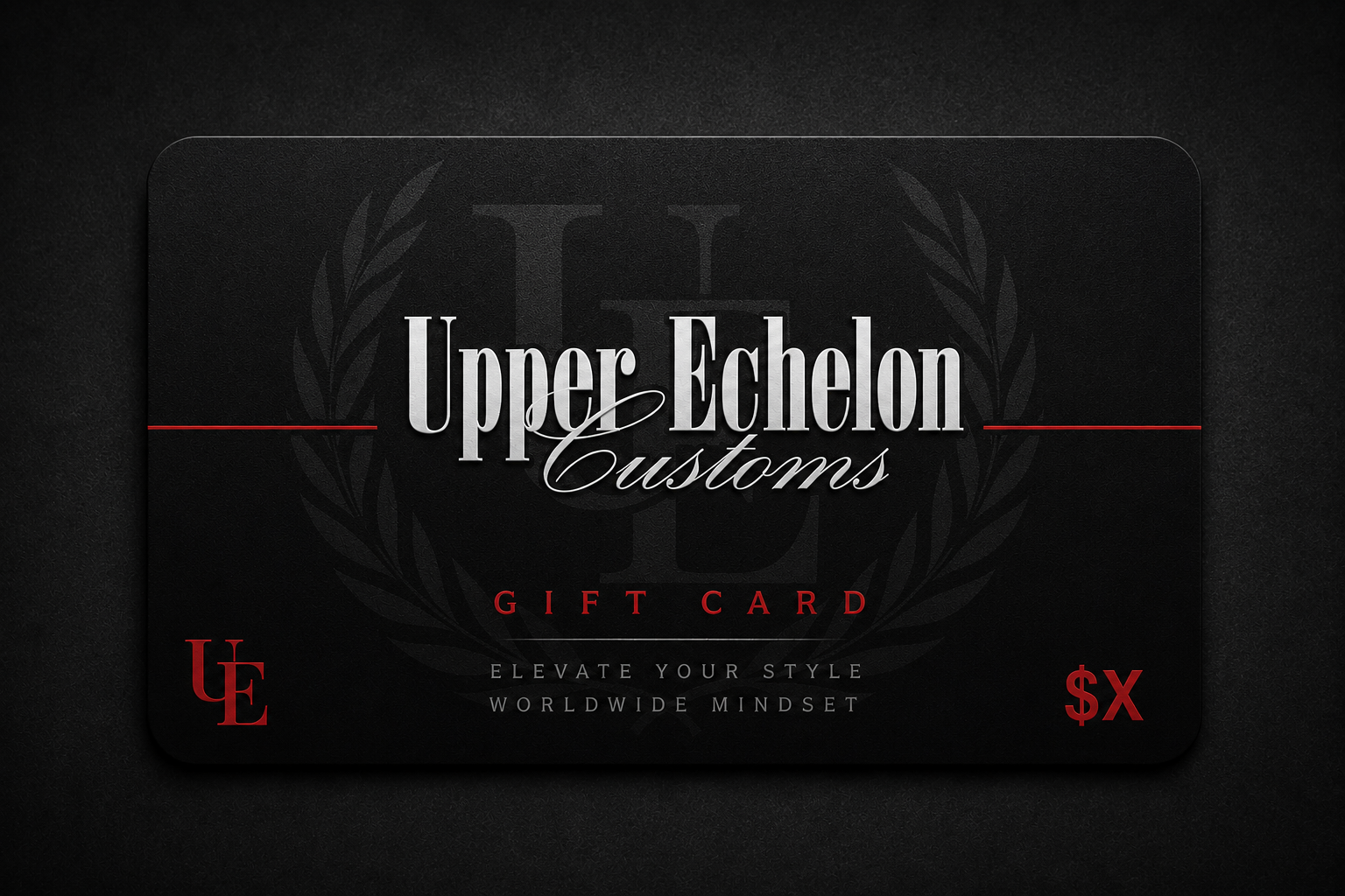 Upper Echelon E-Gift Card
