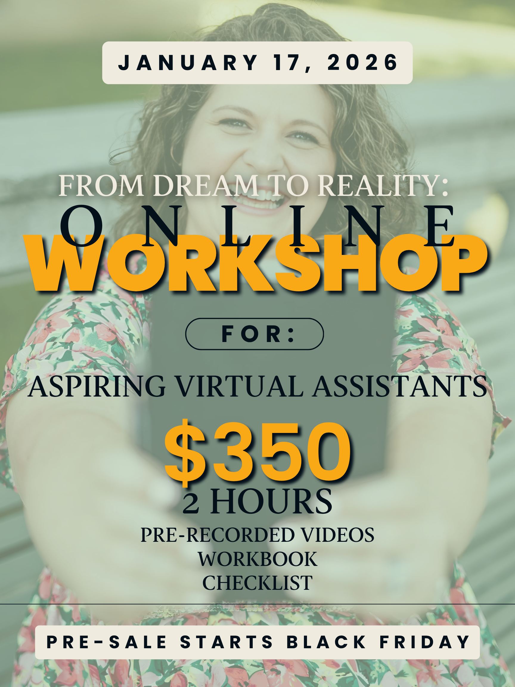 From Dream to Reality: VA Business Workshop