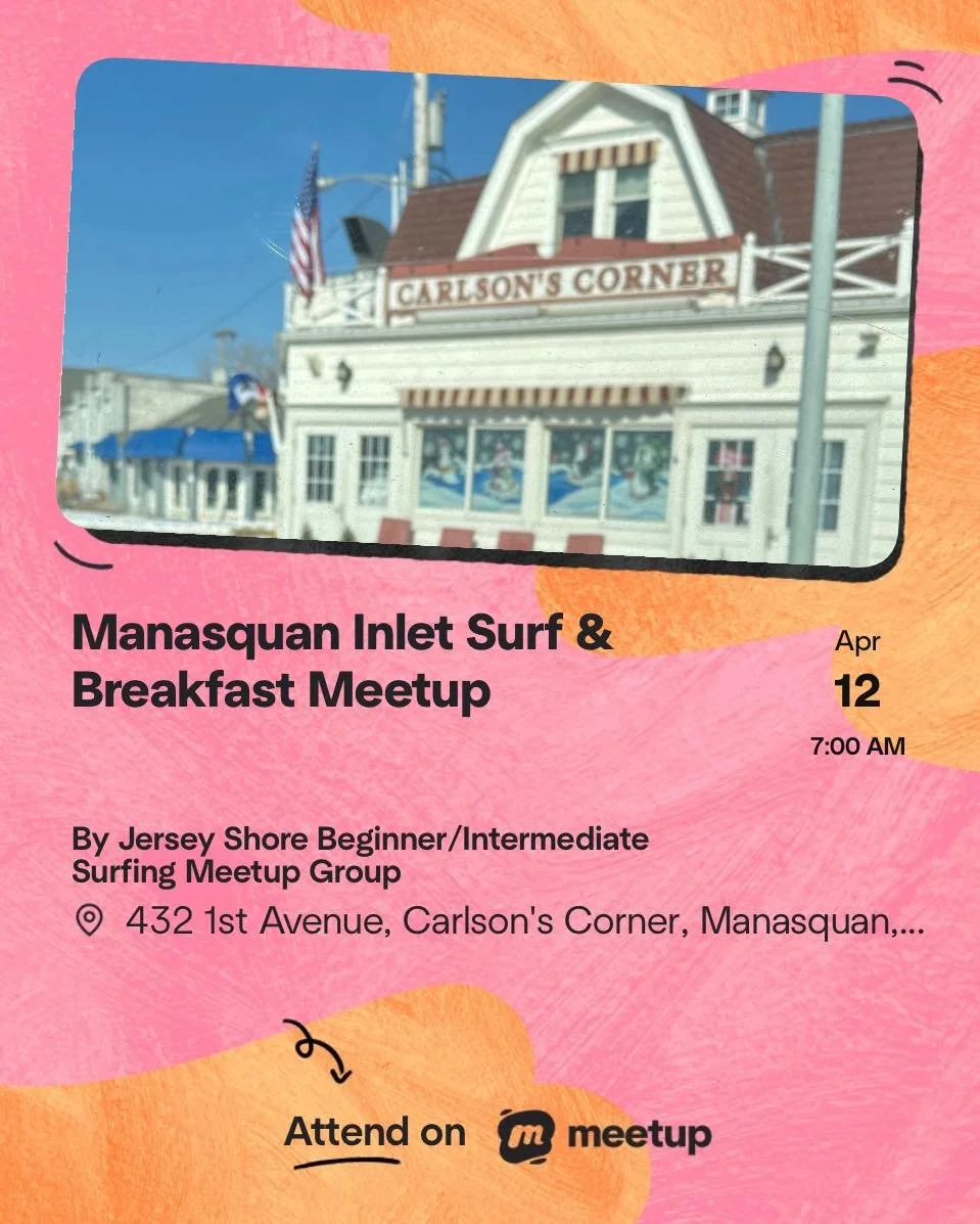 Early morning, good breakfast, and a surf meetup at the shore. We&rsquo;re excited to host the Manasquan Inlet Surf &amp; Breakfast Meetup at Carlson&rsquo;s Corner on Saturday, April 12 at 7:00 AM. Come hang, grab breakfast, and kick off the day wit