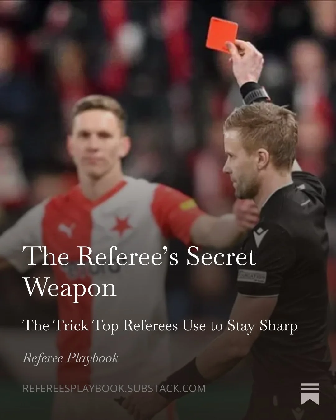 The Referee’s Secret Weapon