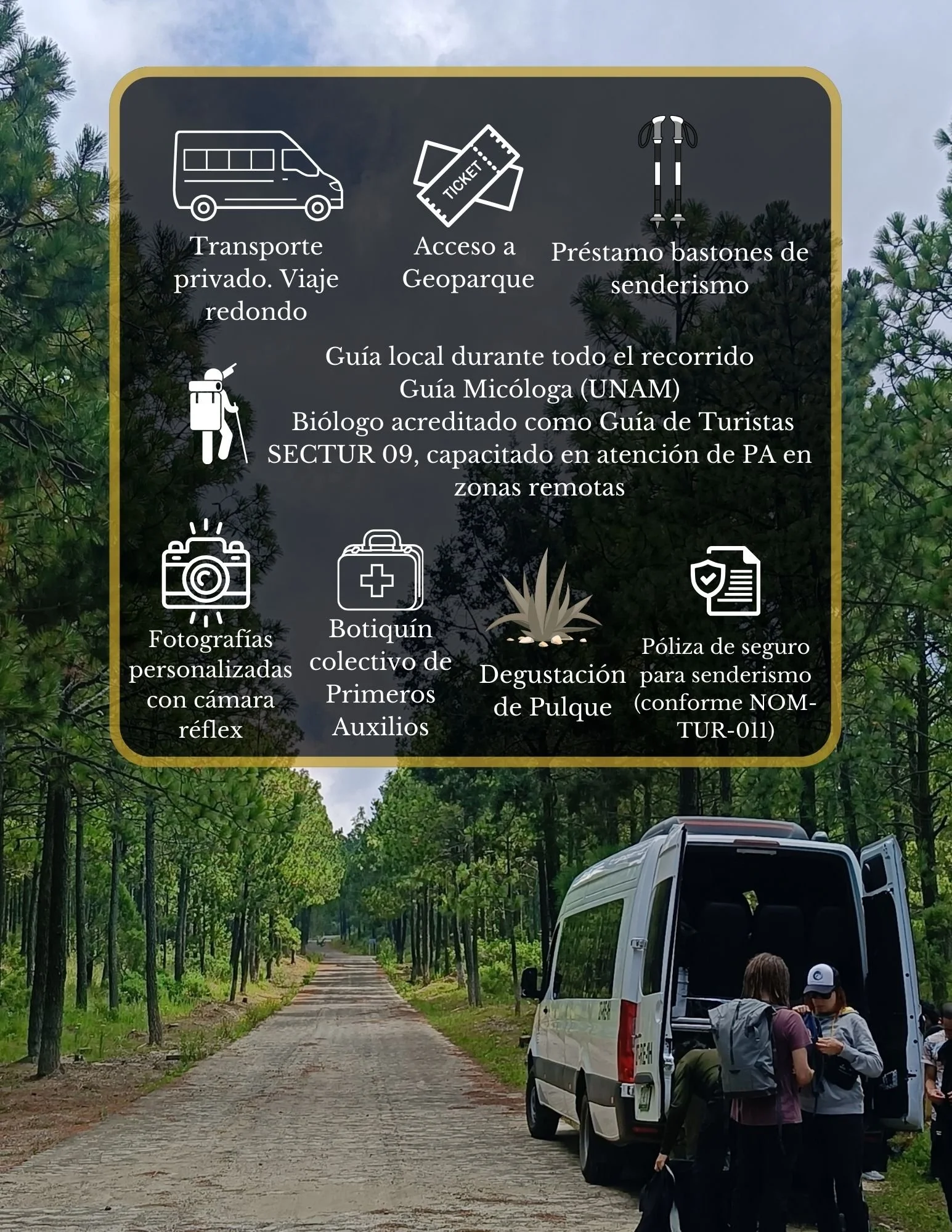 qué incluye el tour viaje senderos de obsidiana