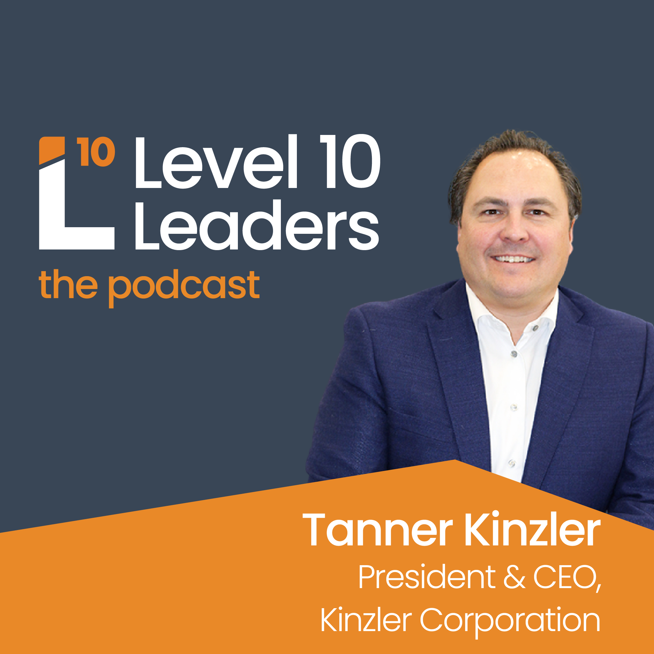 Why the best leaders play the long game. Tanner Kinzler