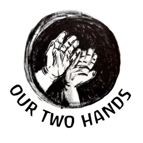 Our Podcast - Our two hands