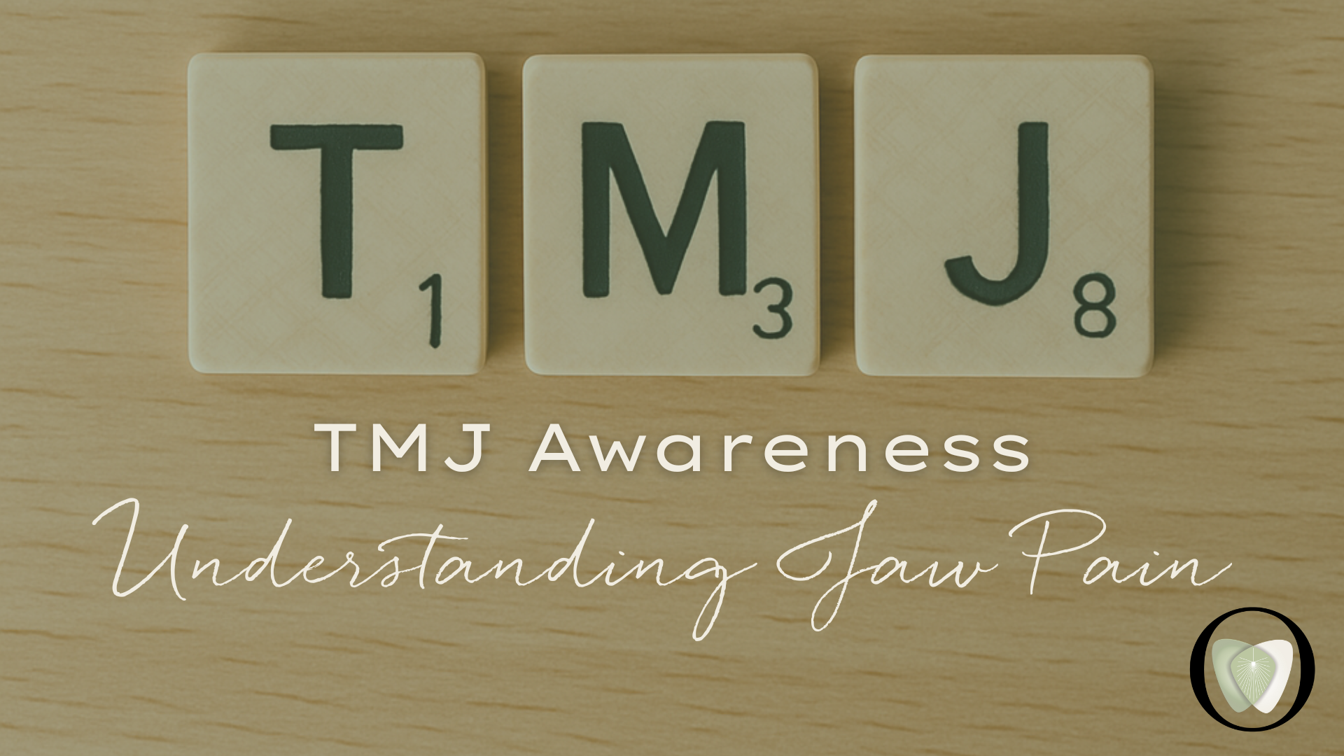 TMJ Awareness: Understanding Jaw Pain &amp; Finding Relief